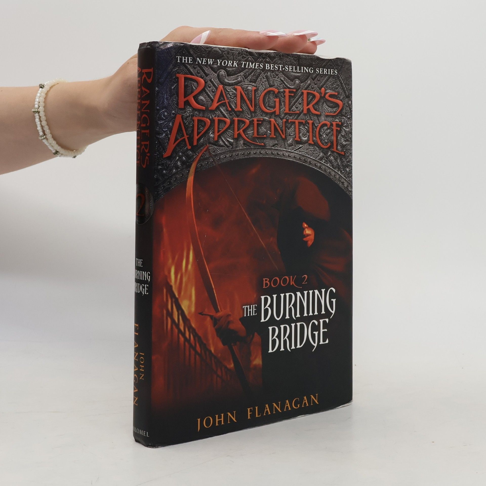 John Flanagan Ranger's Apprentice. The Burning Bridge