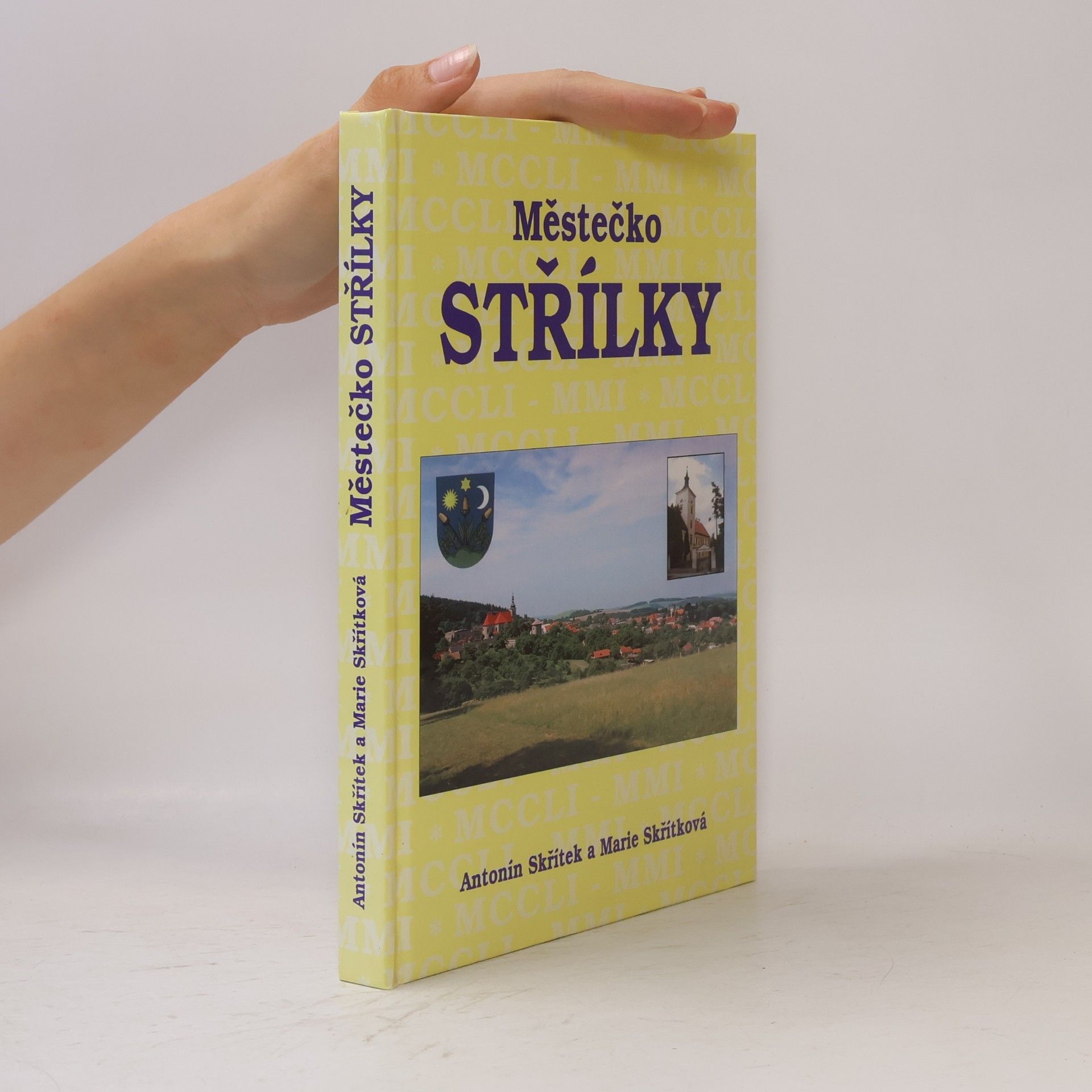 Marie Skřítková Městečko Střílky