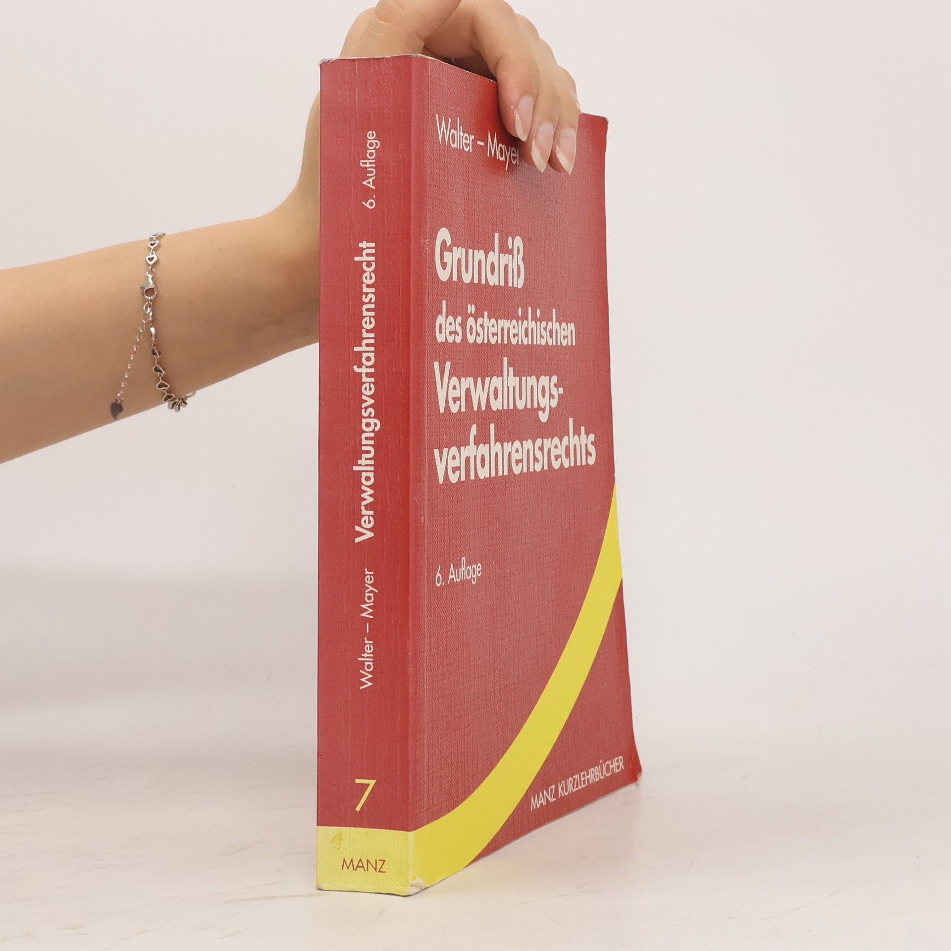 Robert Walter Grundriss des österreichischen Verwaltungsverfahrensrechts