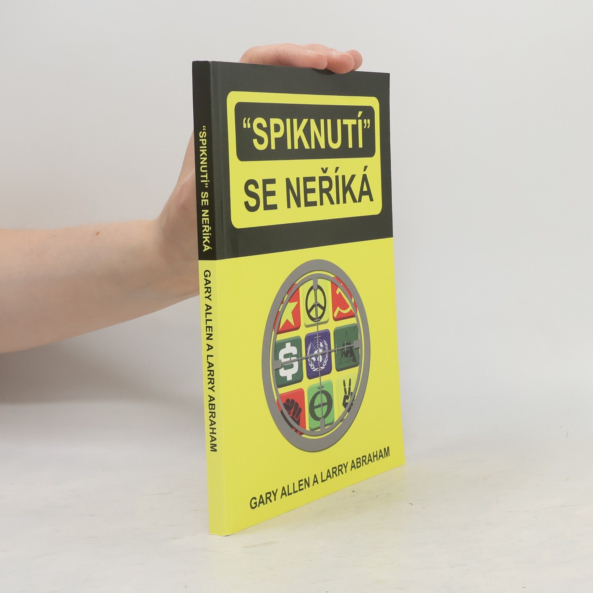 Gary Allen Spiknutí se neříká