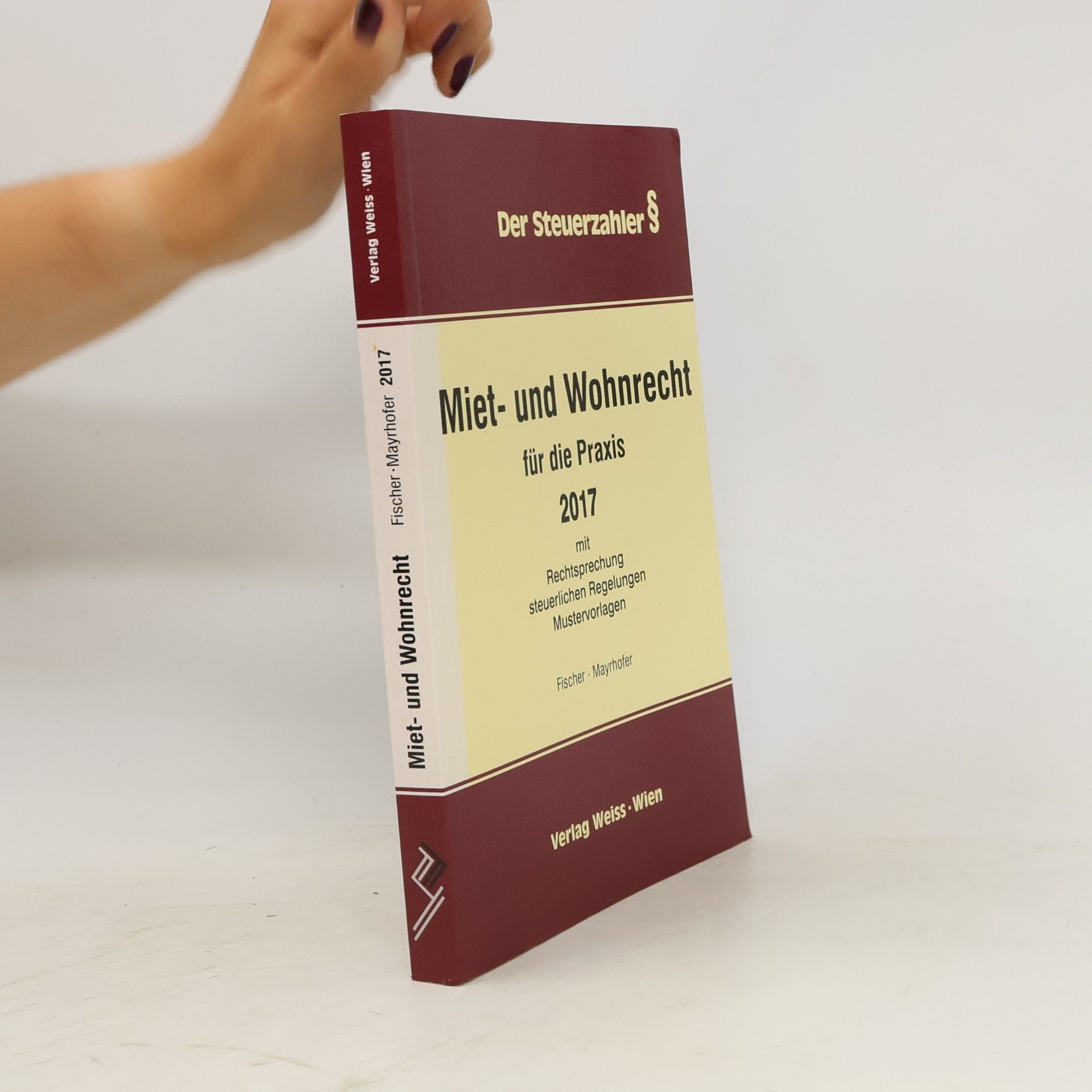 Various authors Miet- und Wohnrecht für die Praxis ... mit Rechtsprechung, steuerlichen Regelungen, Mustervorlagen