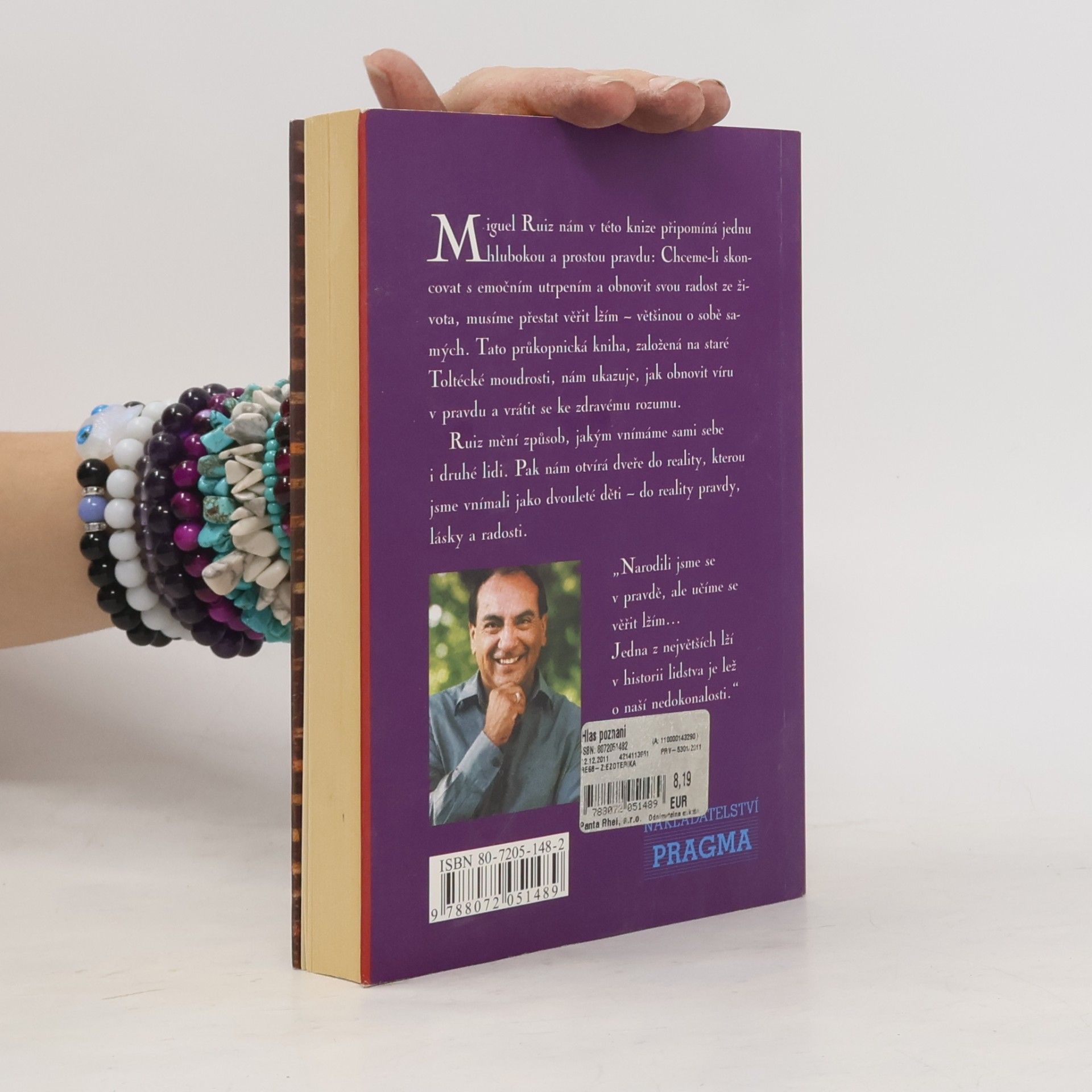 Don Miguel Ruiz Hlas poznání. Toltécká kniha moudrosti