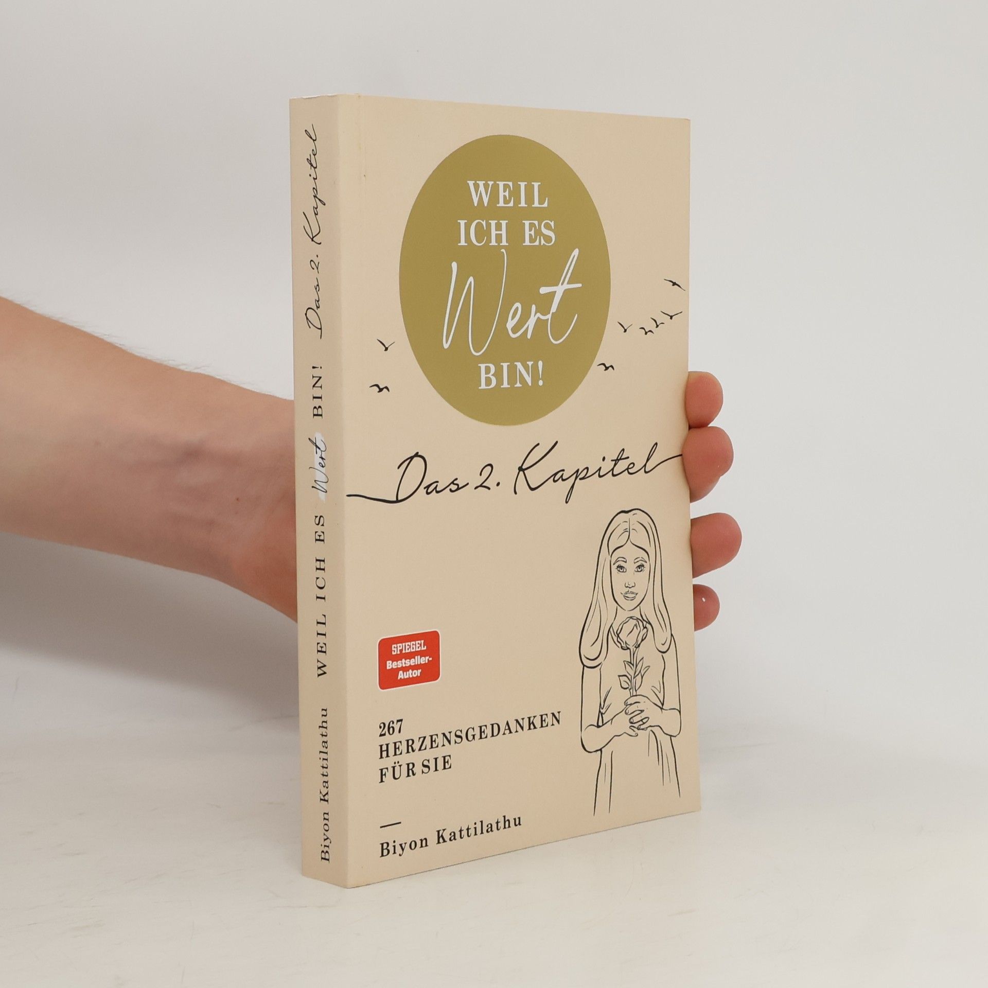 Biyon Kattilathu Weil ich es wert bin! Das 2. Kapitel