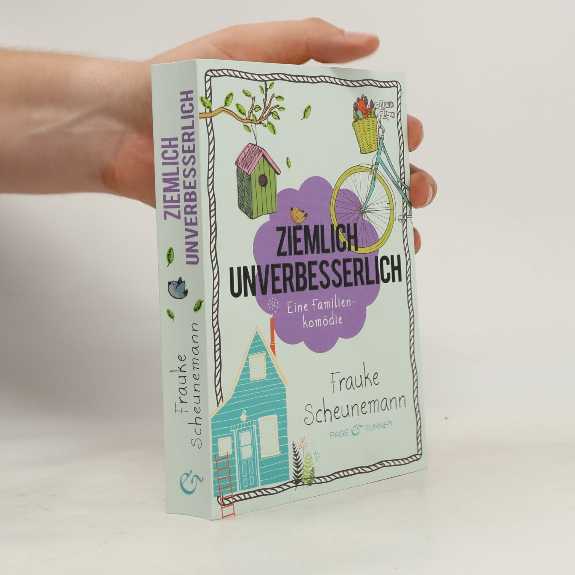 Frauke Scheunemann Ziemlich unverbesserlich