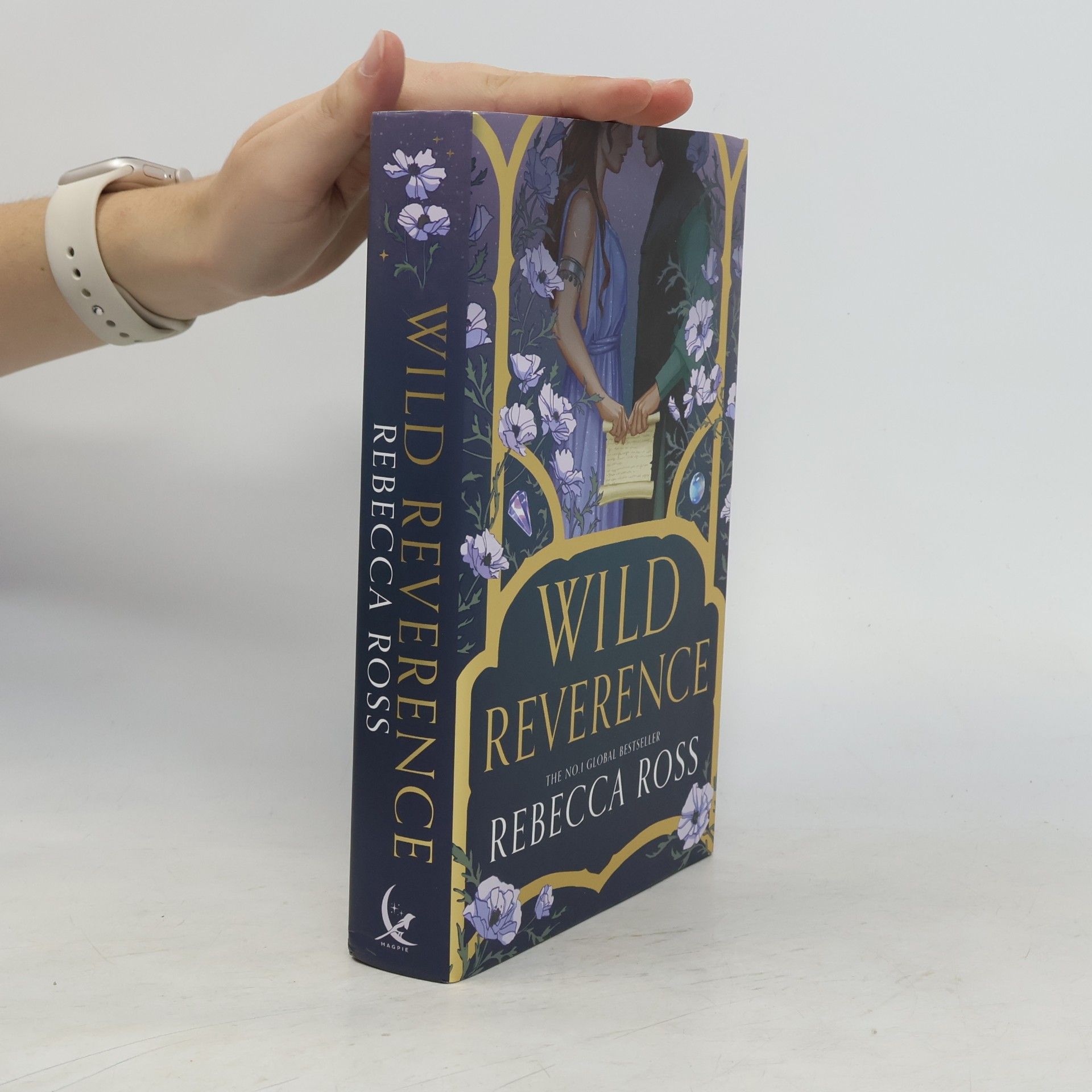 Rebecca Ross Wild Reverence: The epically romantic, richly imagined new fantasy for 2025 from the No.1 SUNDAY TIMES bestselling author of DIVINE RIVALS