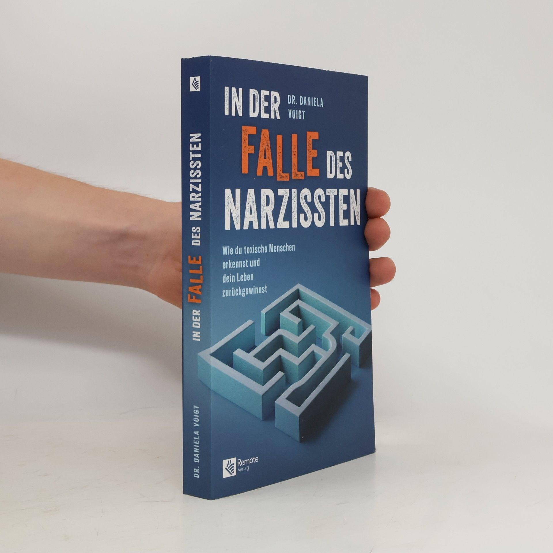 Dr. Daniela Voigt In der Falle des Narzissten