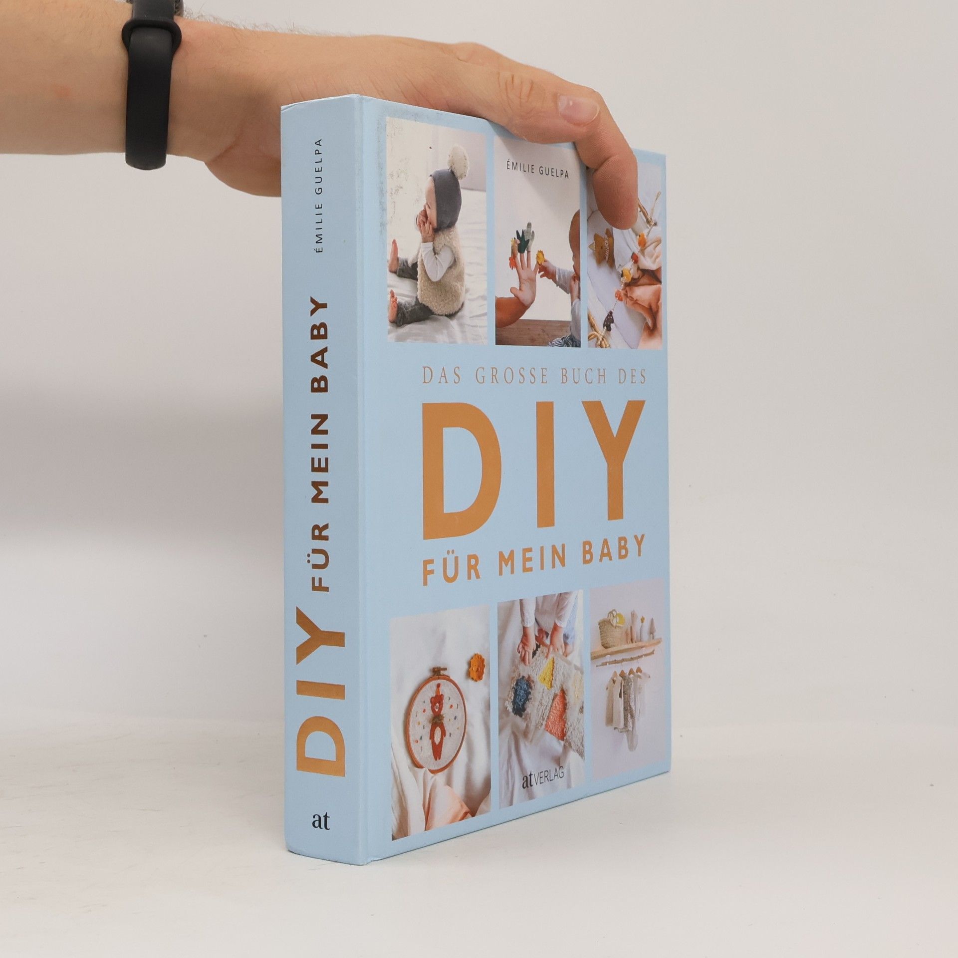 Émilie Guelpa Das große Buch des DIY für mein Baby