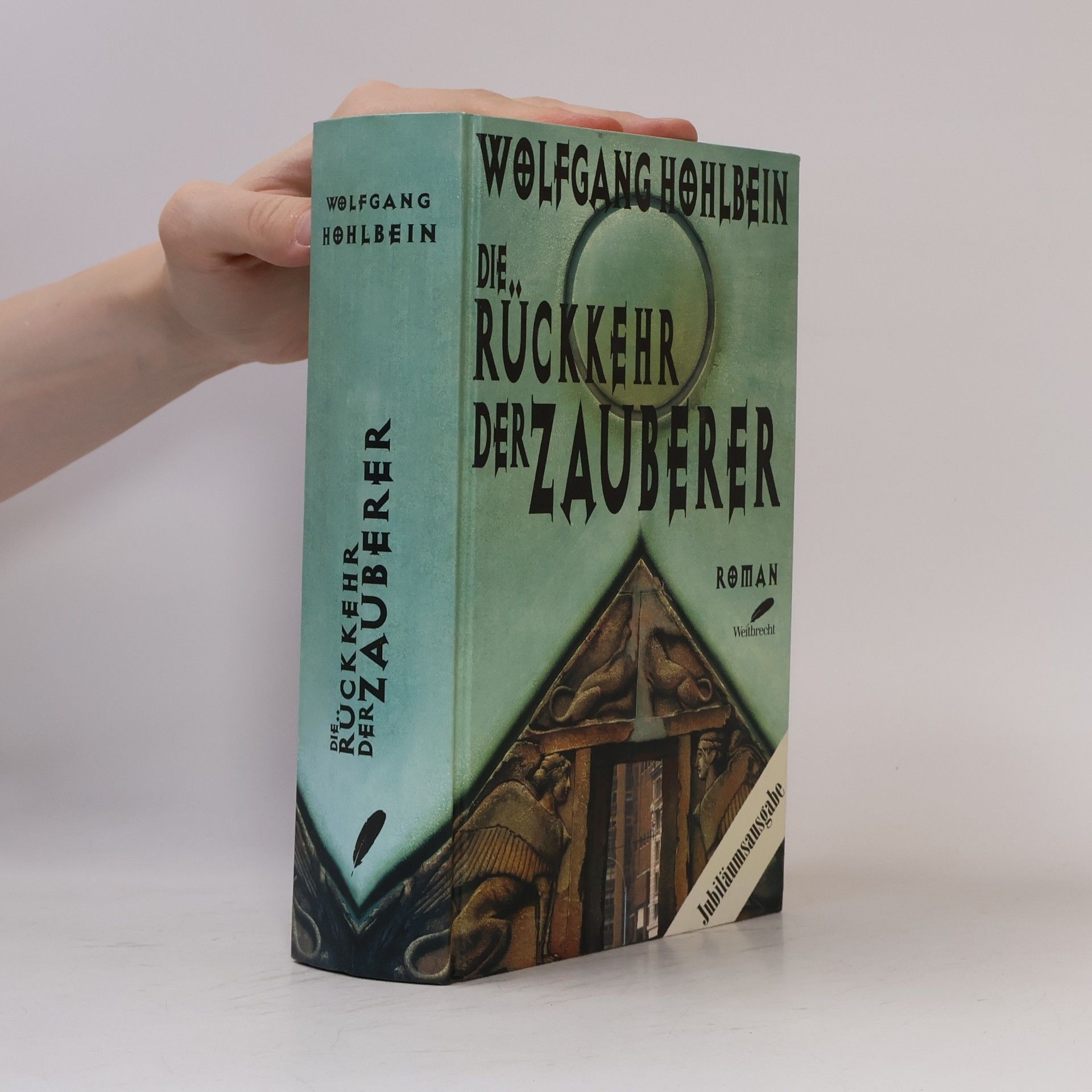 Wolfgang Hohlbein Die Rückkehr der Zauberer