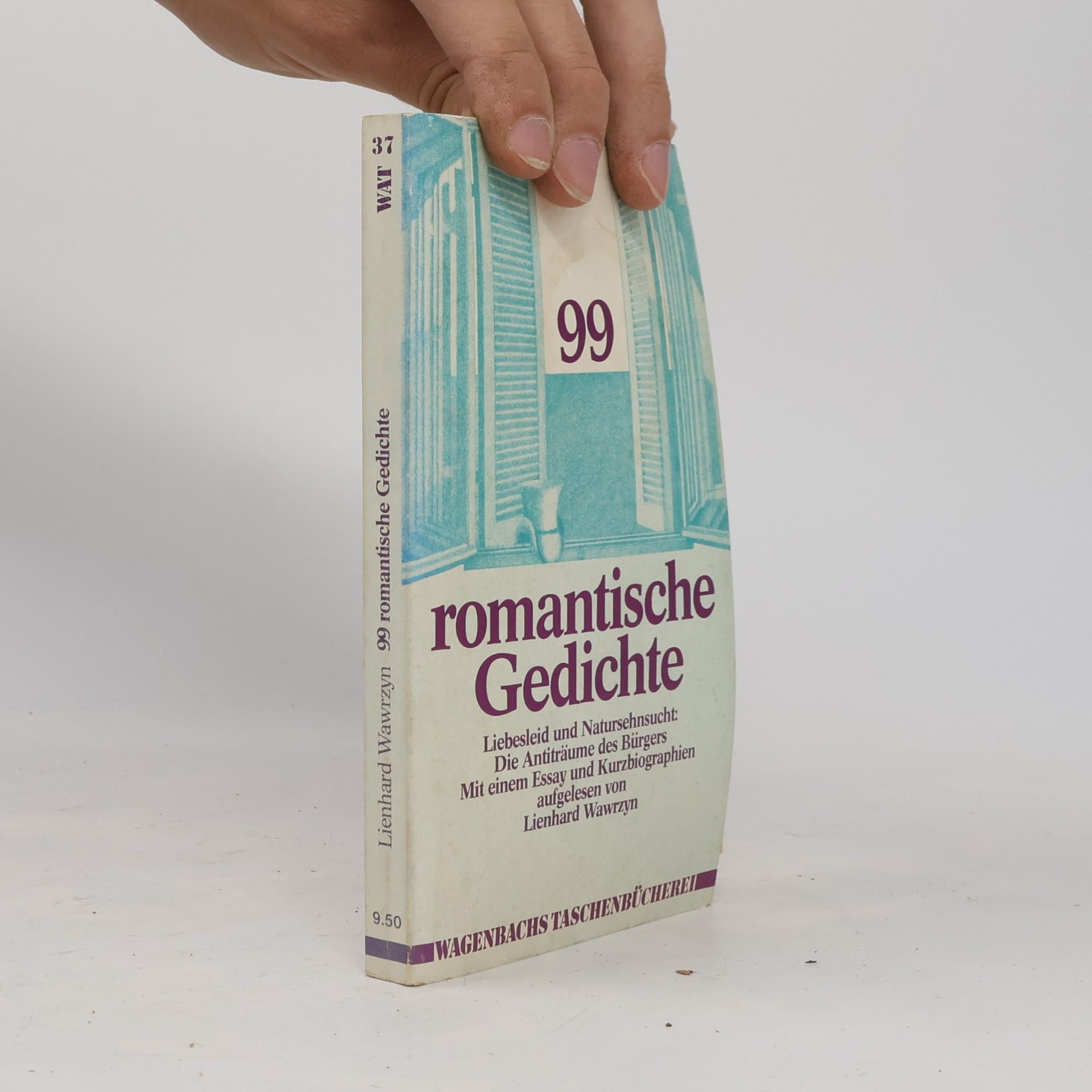 Lienhard Wawrzyn 99 romantische Gedichte