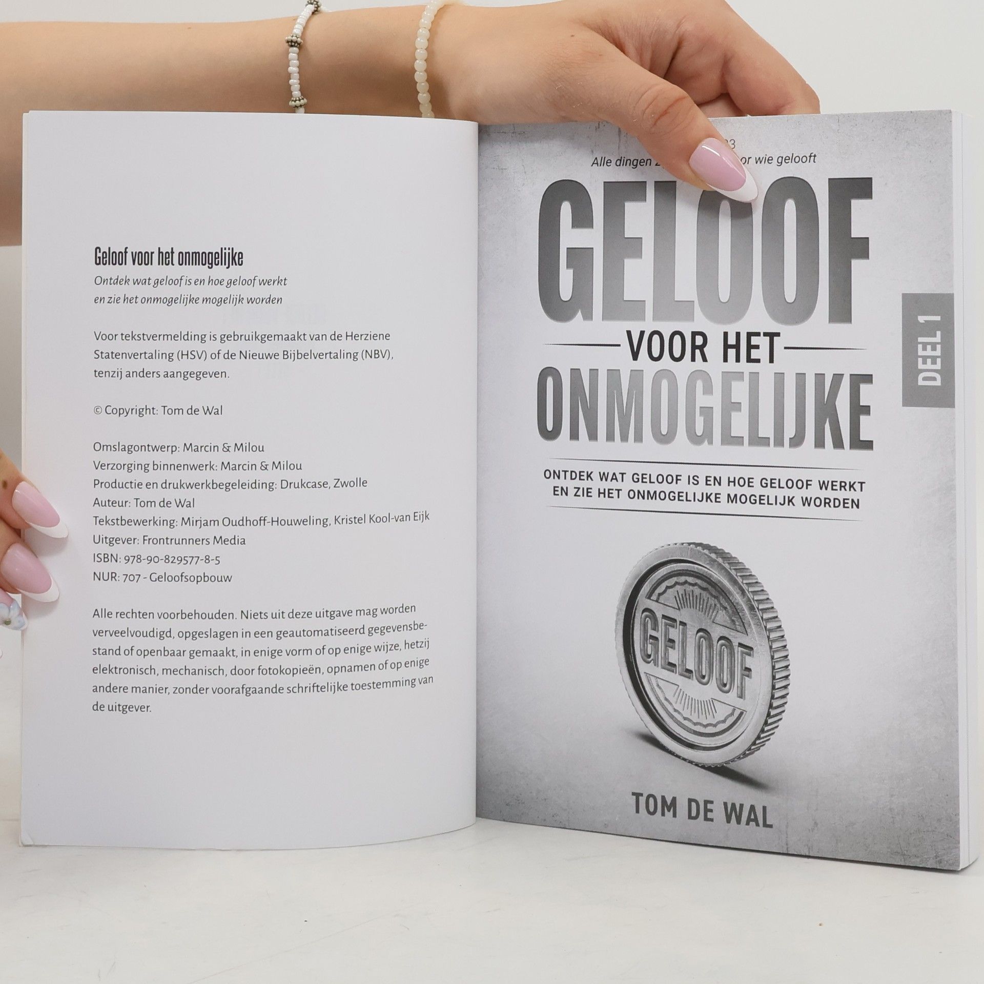 Tom de Wal Geloof voor het Onmogelijke 1