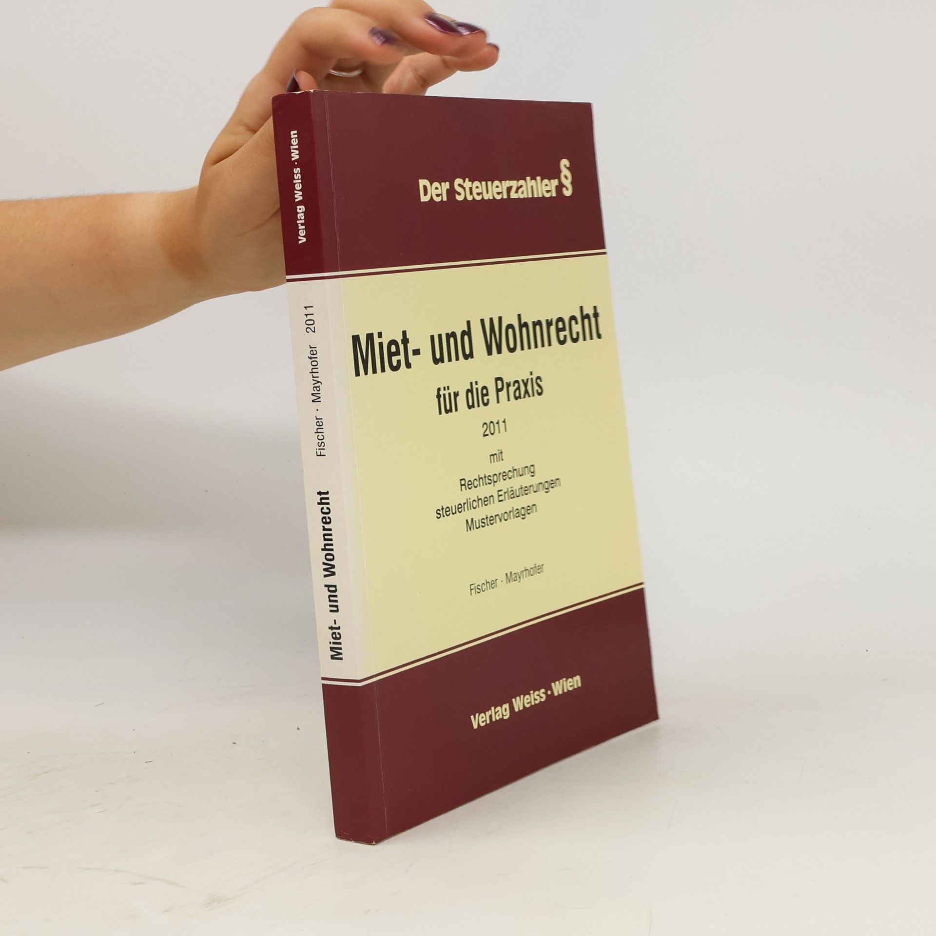 Karl M. Fischer Miet- und Wohnrecht für die Praxis