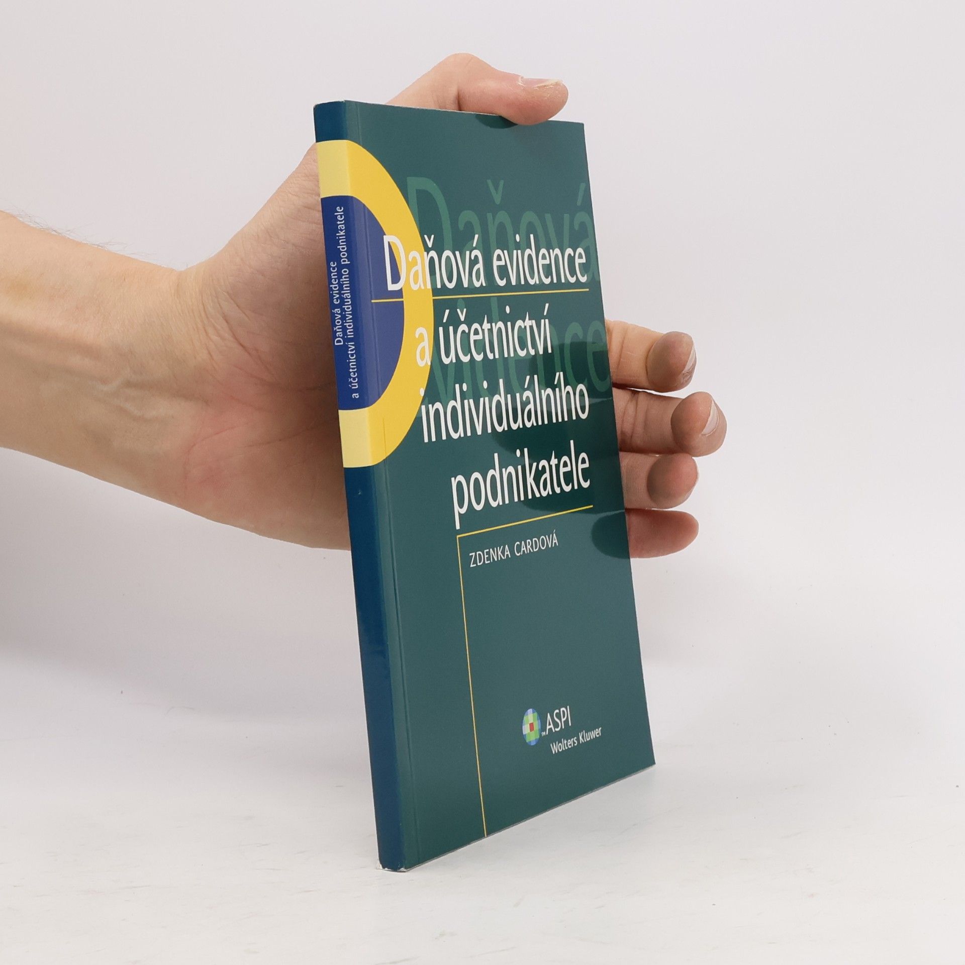 Zdenka Cardová Daňová evidence a účetnictví individuálního podnikatele