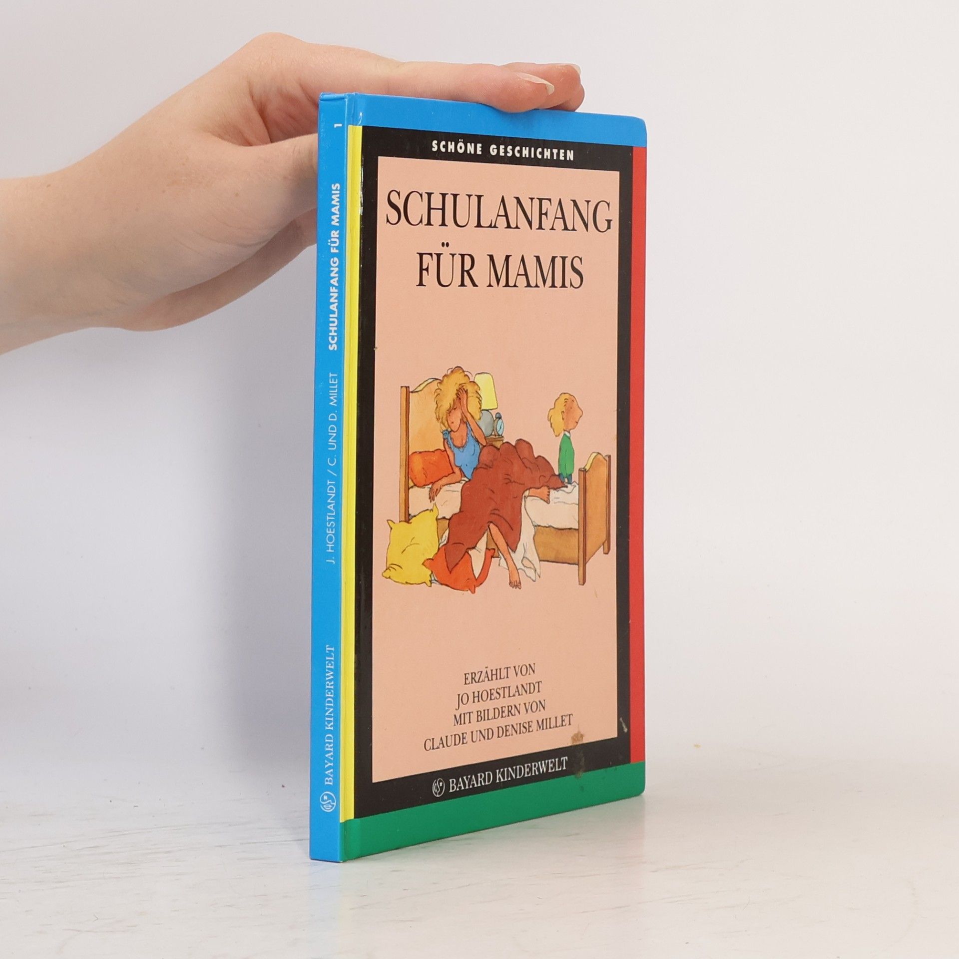 Jo Hoestlandt Schulanfang für Mamis