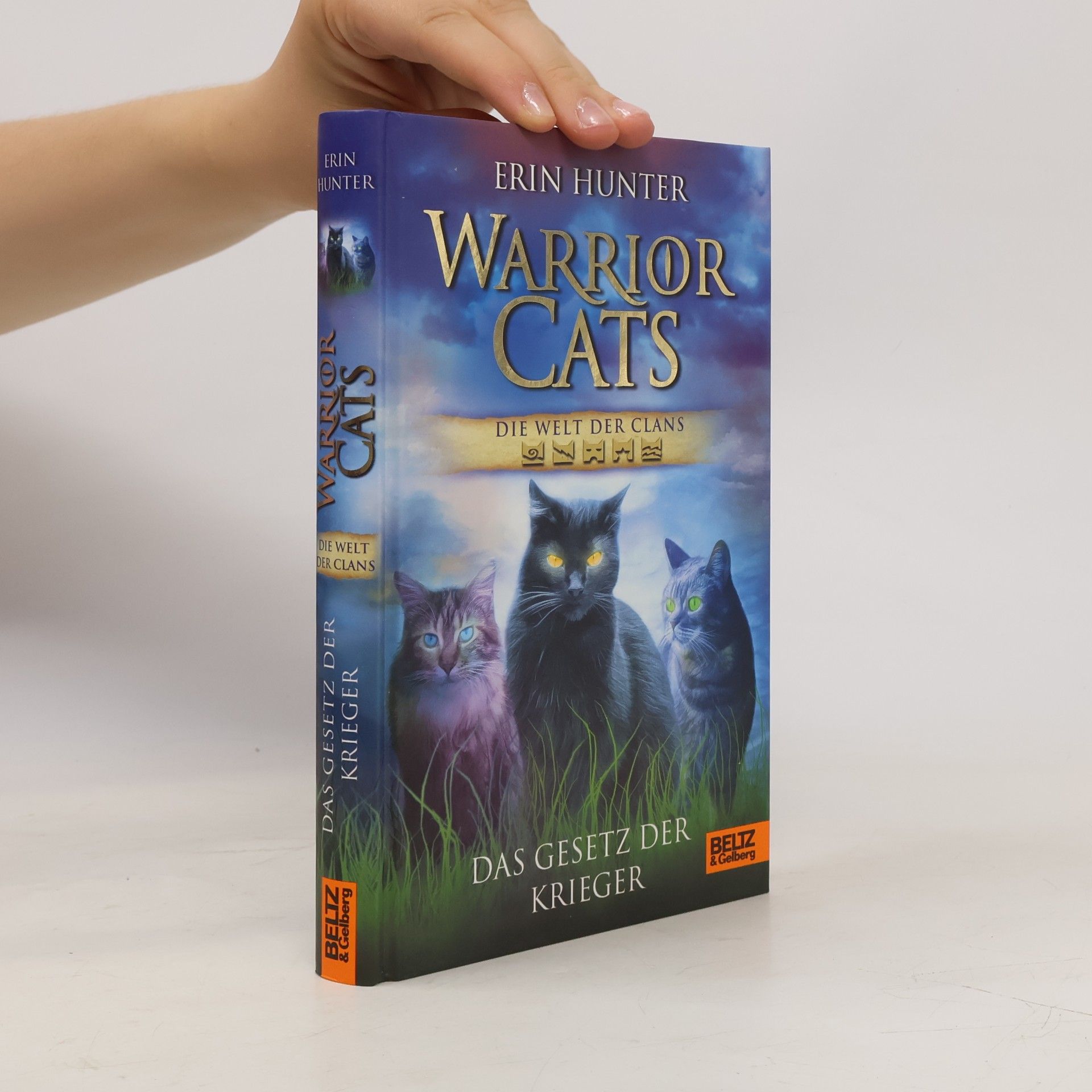 Erin Hunter Warrior Cats. Die Welt der Clans.
