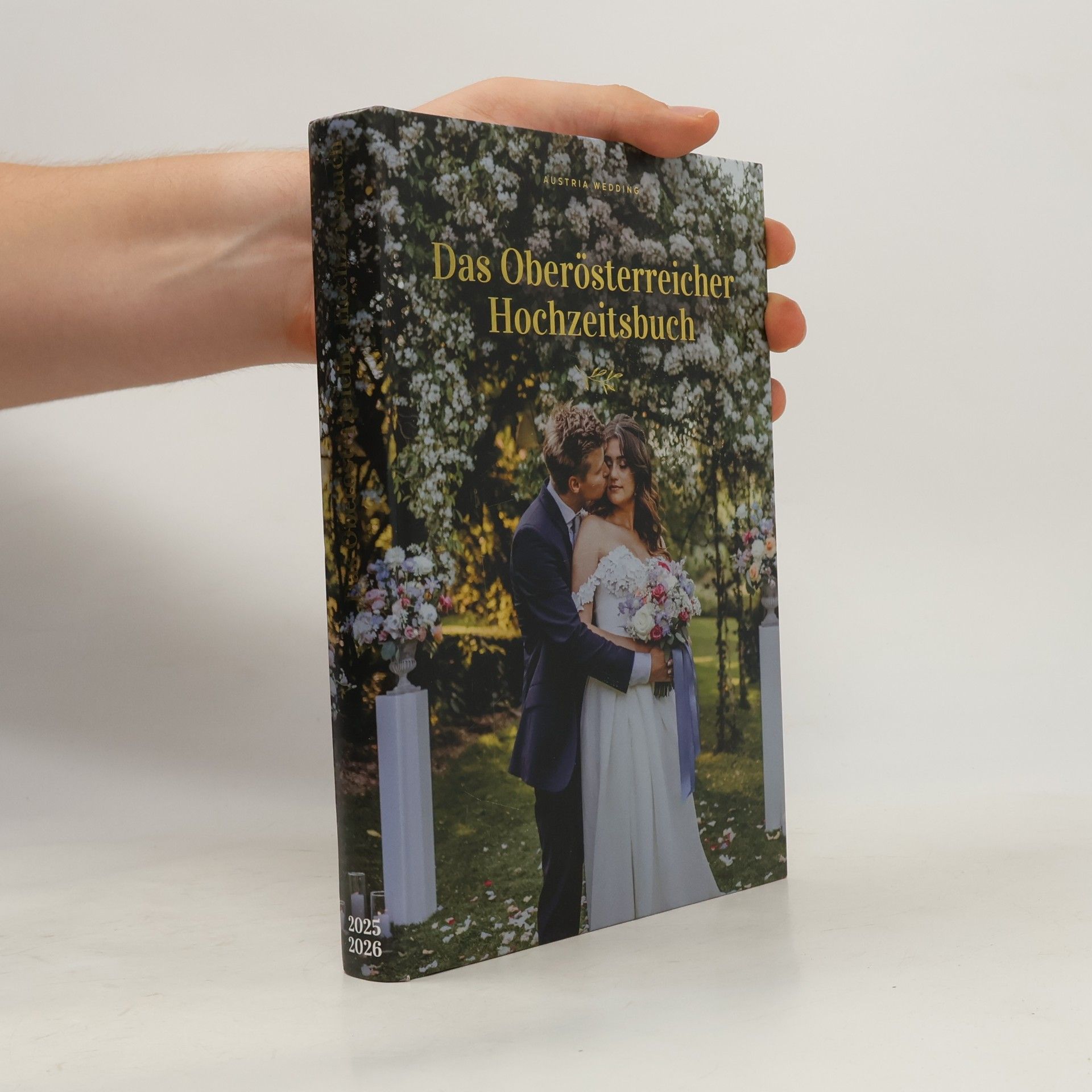 Various authors Das Oberösterreicher Hochzeitsbuch