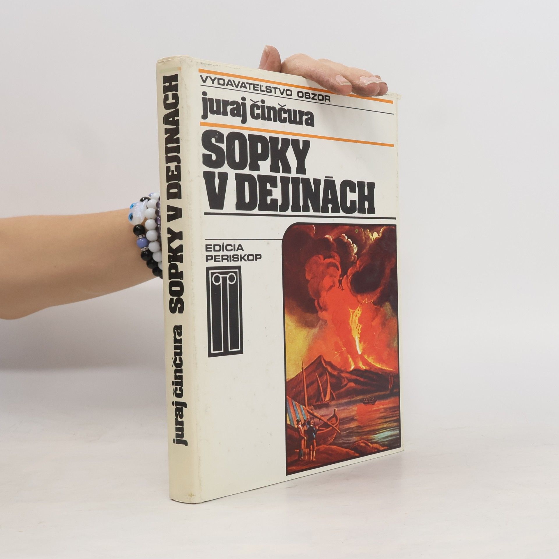 Juraj Činčura Sopky v dejinách