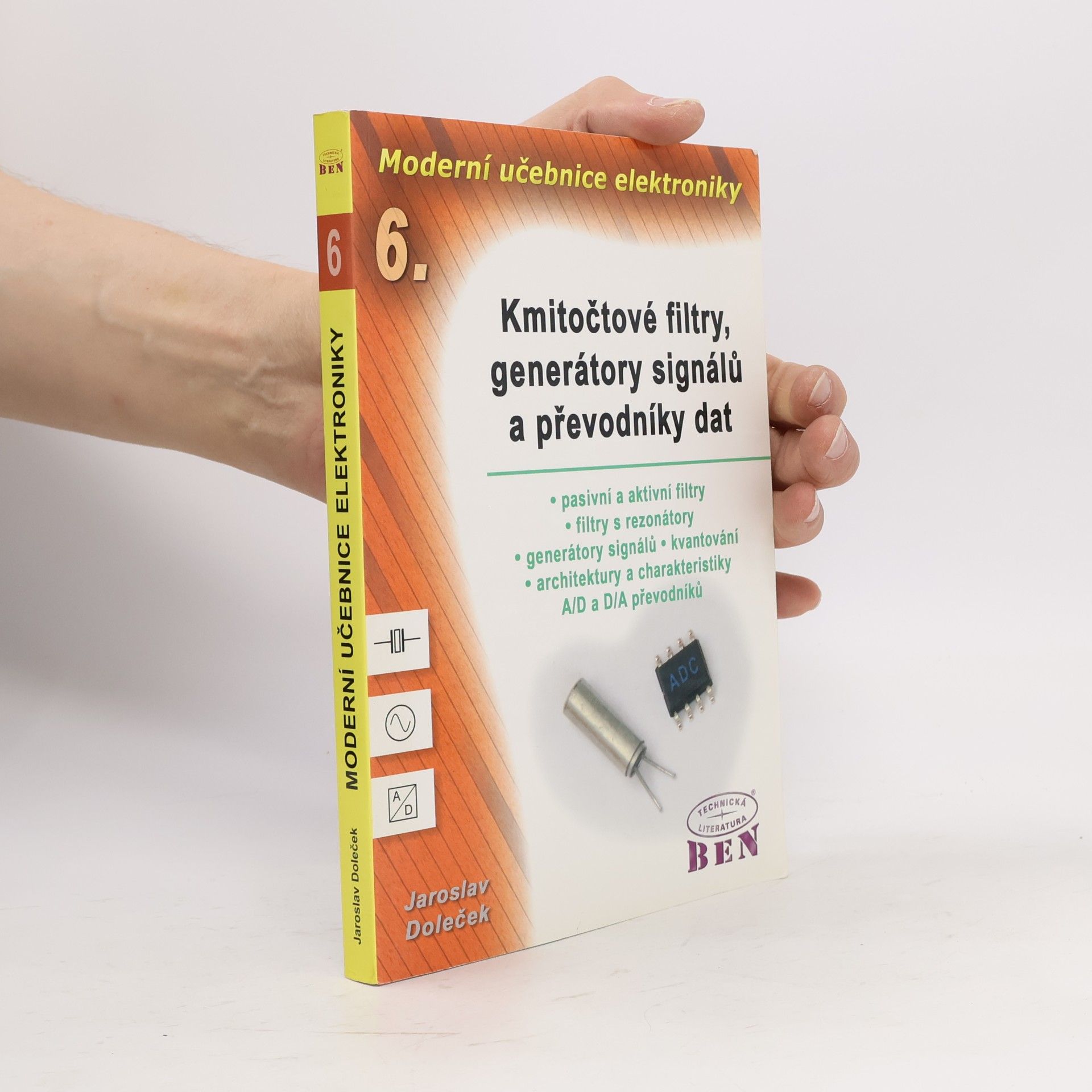 Jaroslav Doleček Moderní učebnice elektroniky - 6. díl