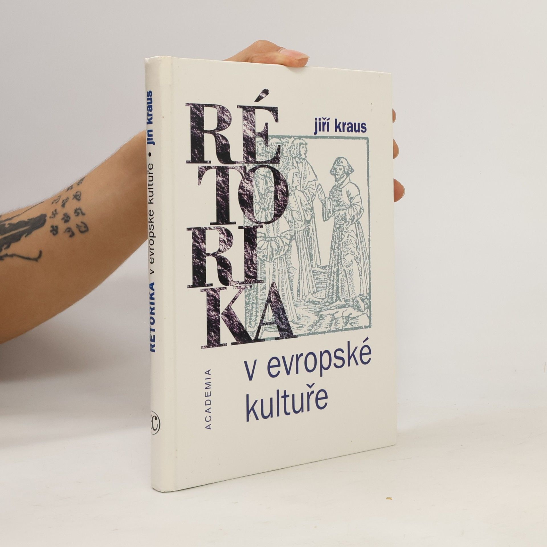 Jiří Kraus Rétorika v evropské kultuře