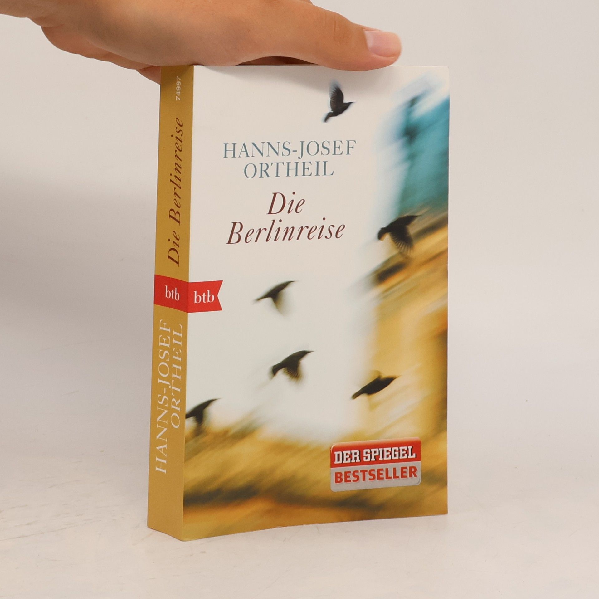 Hanns-Josef Ortheil Die Berlinreise