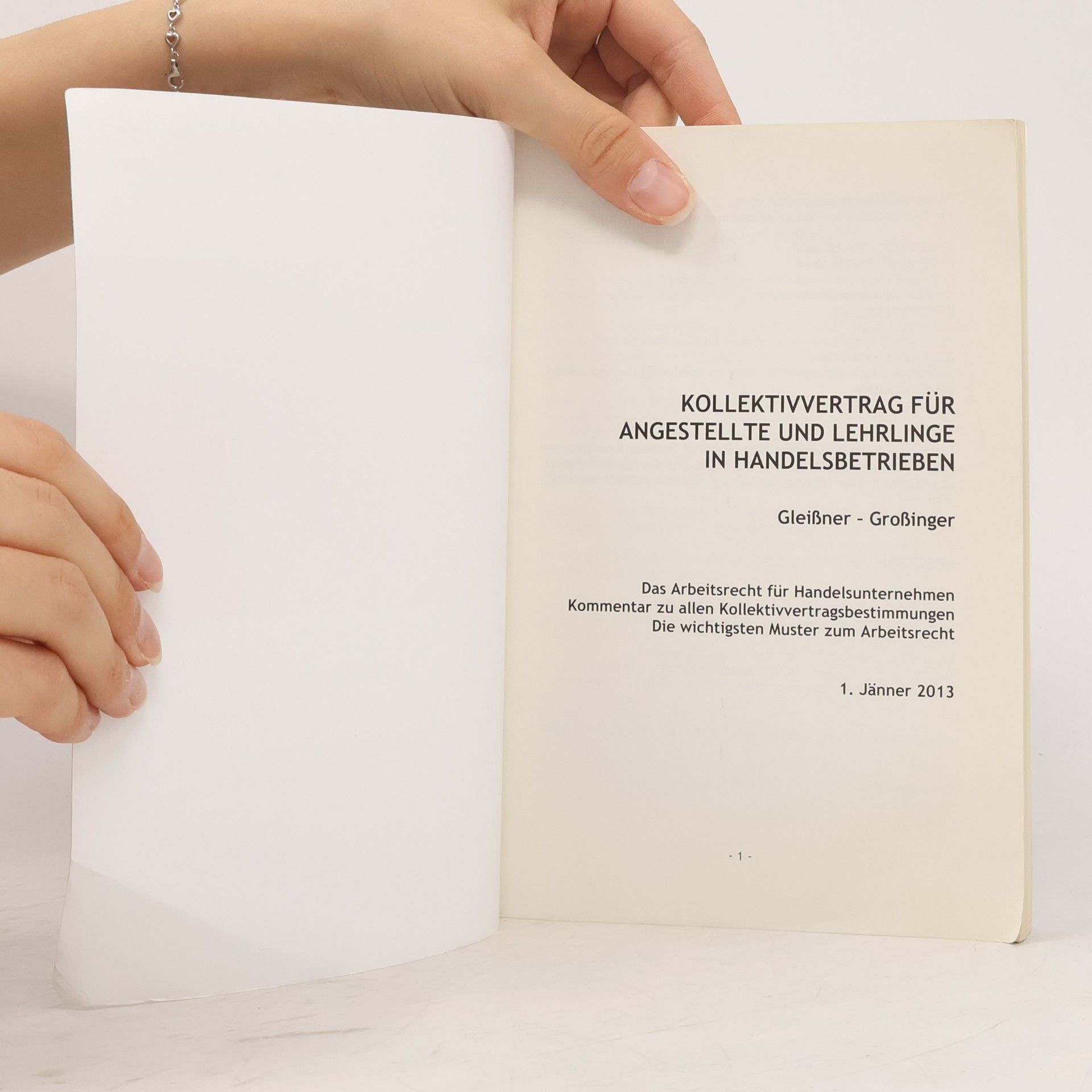 Autorenkollektiv Kollektivvertrag für Angestellte und Lehrlinge in Handelsbetrieben