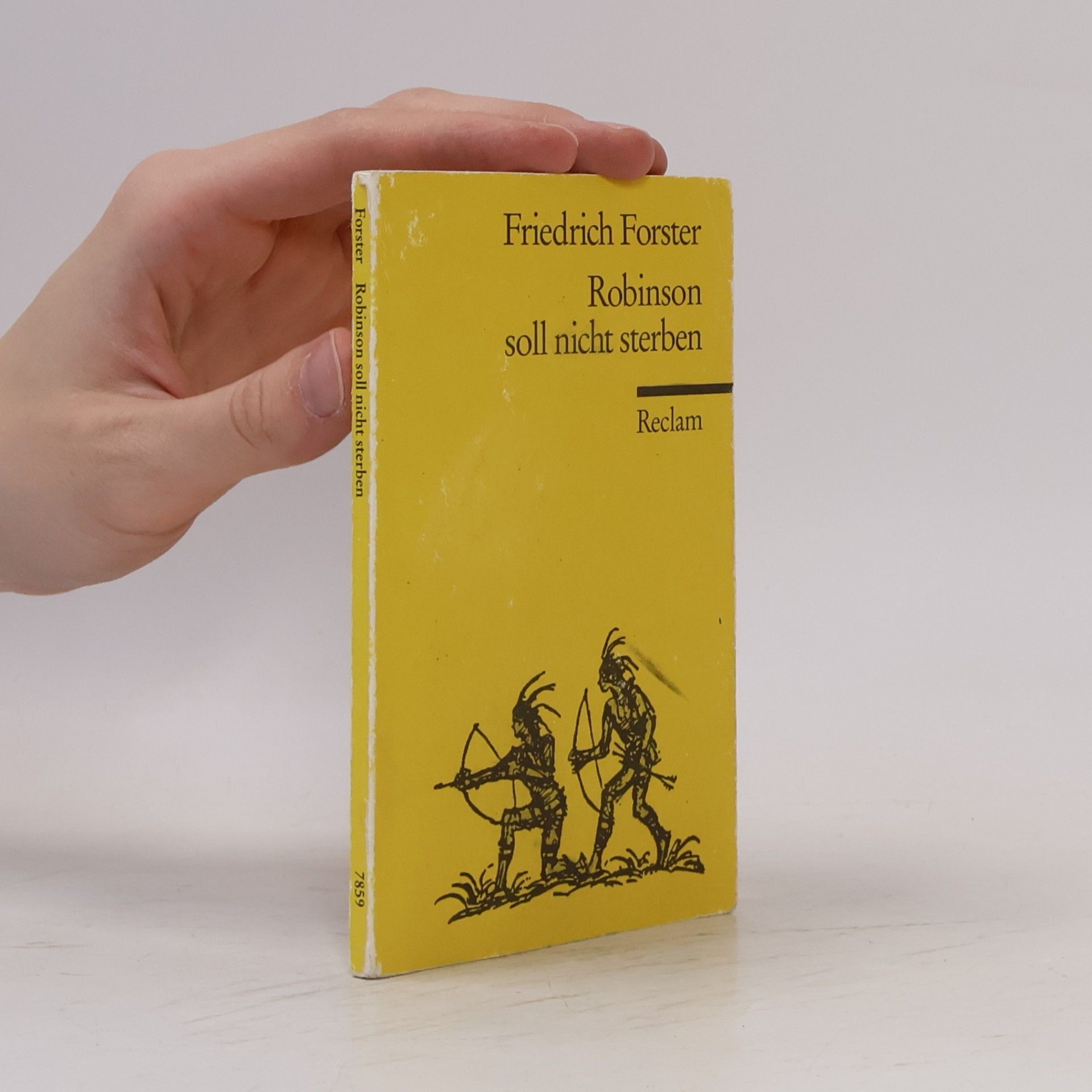 Friedrich Forster Robinson soll nicht sterben