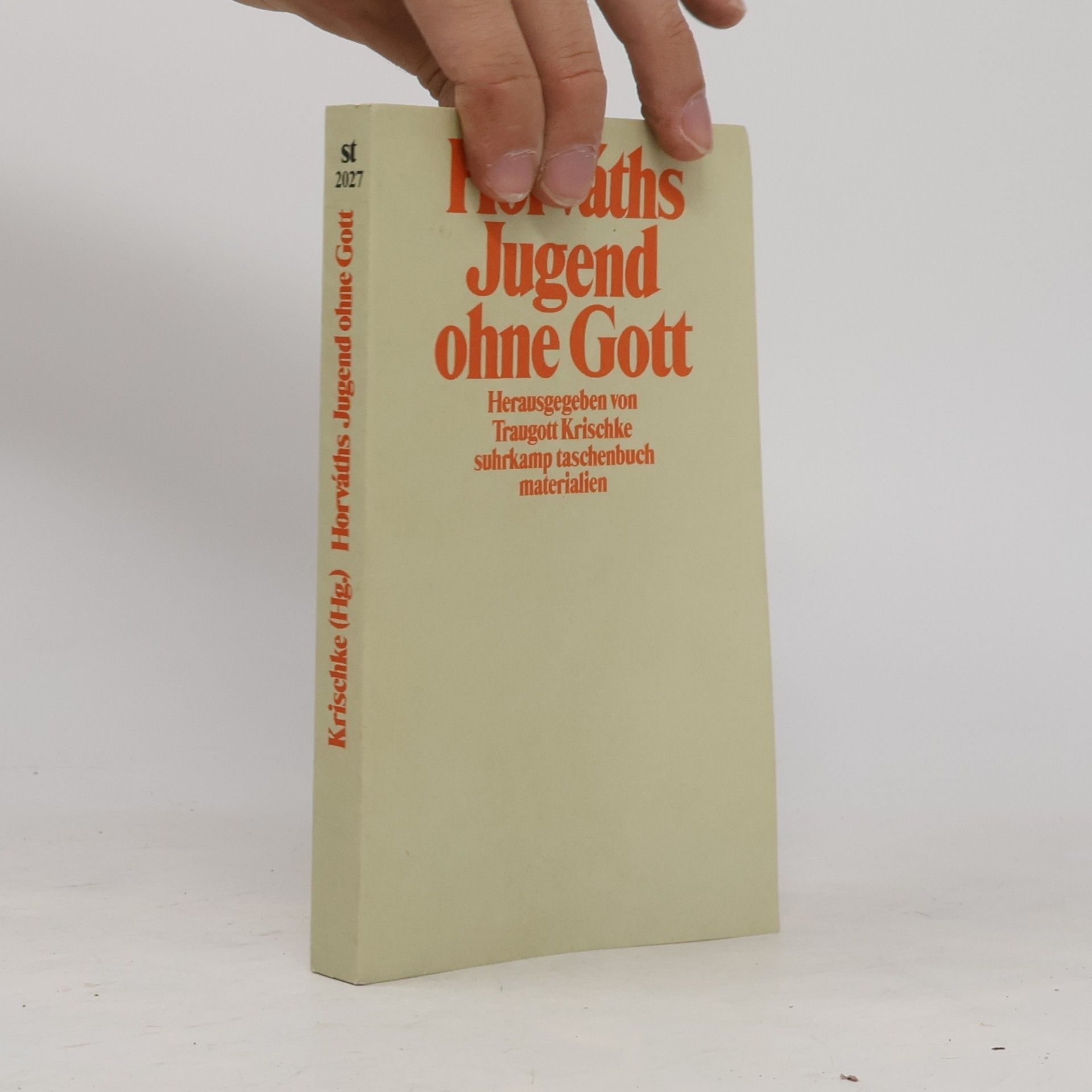 Traugott Krischke Horváths "Jugend ohne Gott"
