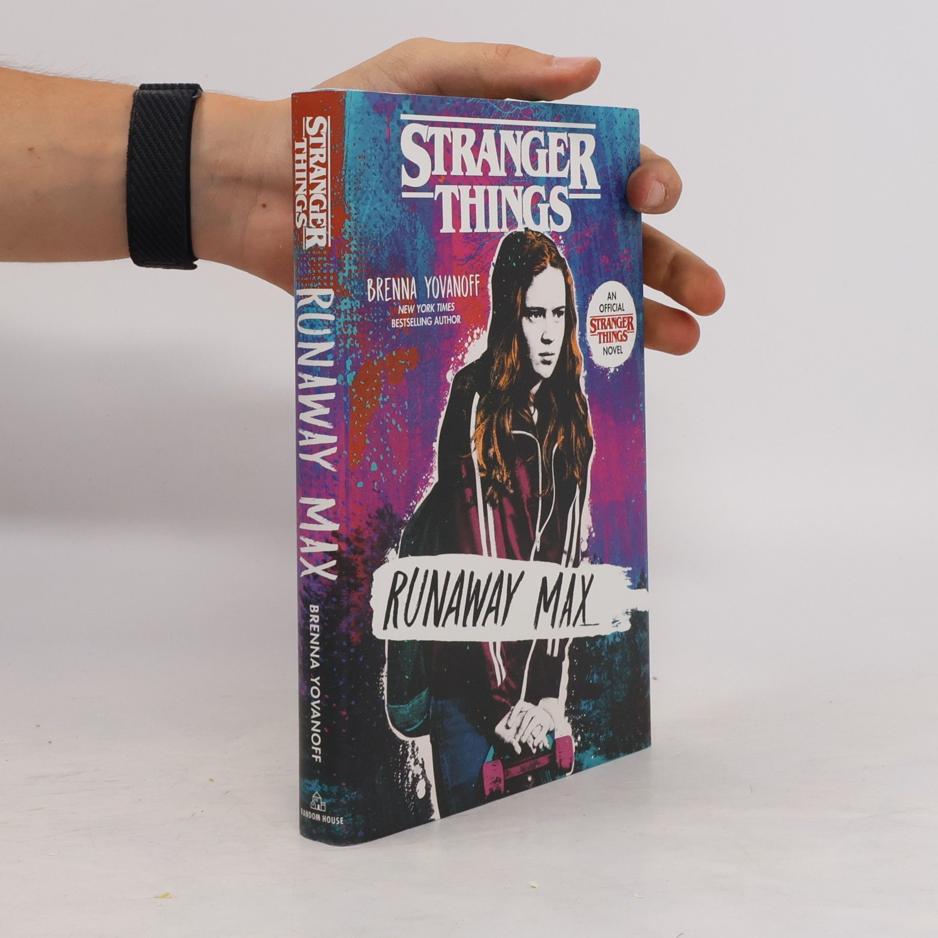 Brenna Yovanoff Stranger Things: Runaway Max