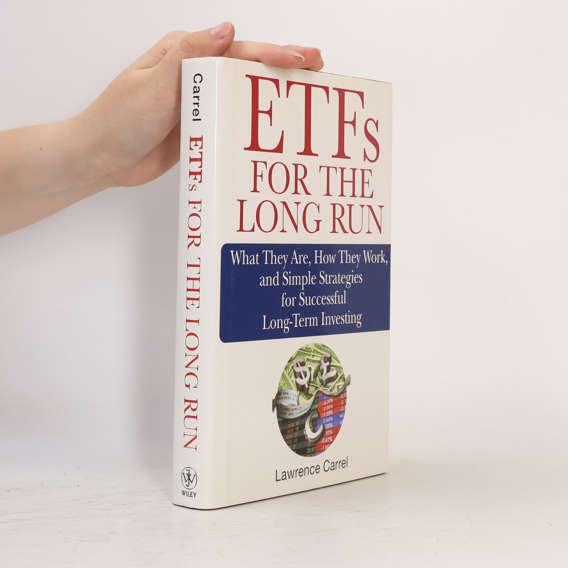 Lawrence Carrel ETFs for the Long Run