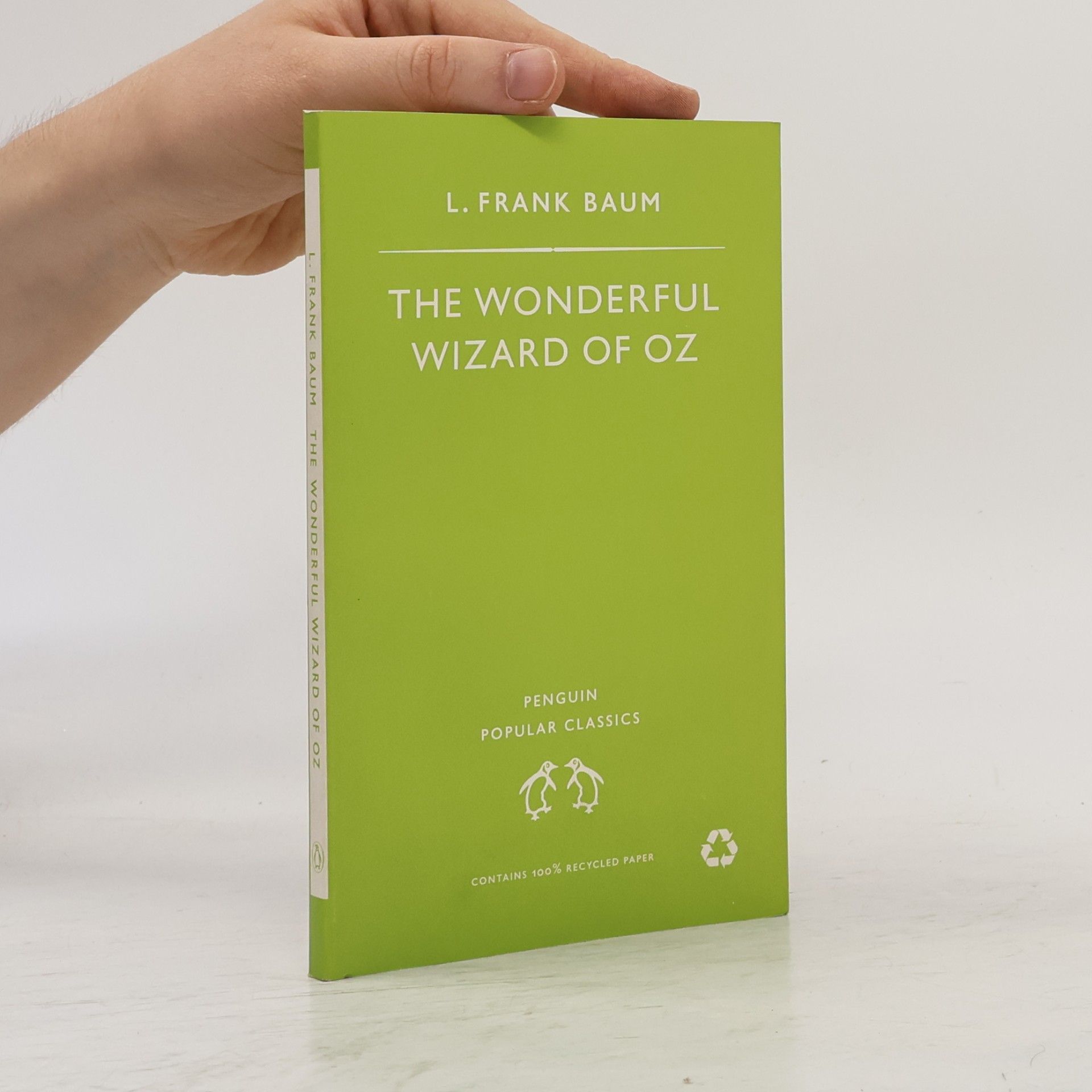 Lyman Frank Baum The Wonderful Wizard of Oz