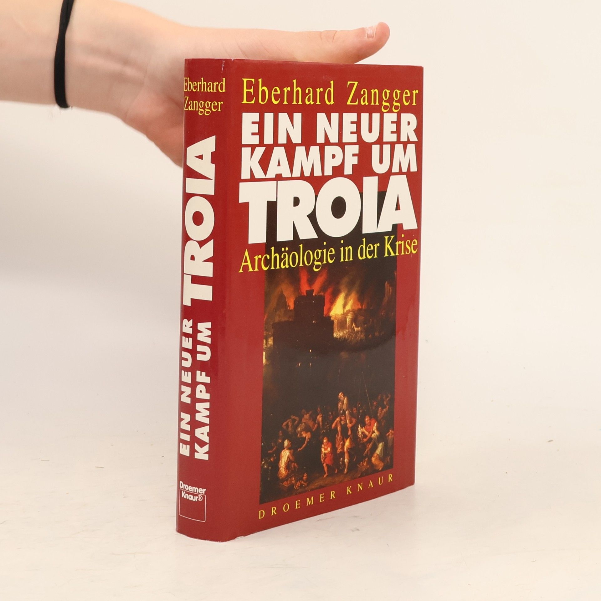 Eberhard Zangger Ein neuer Kampf um Troia
