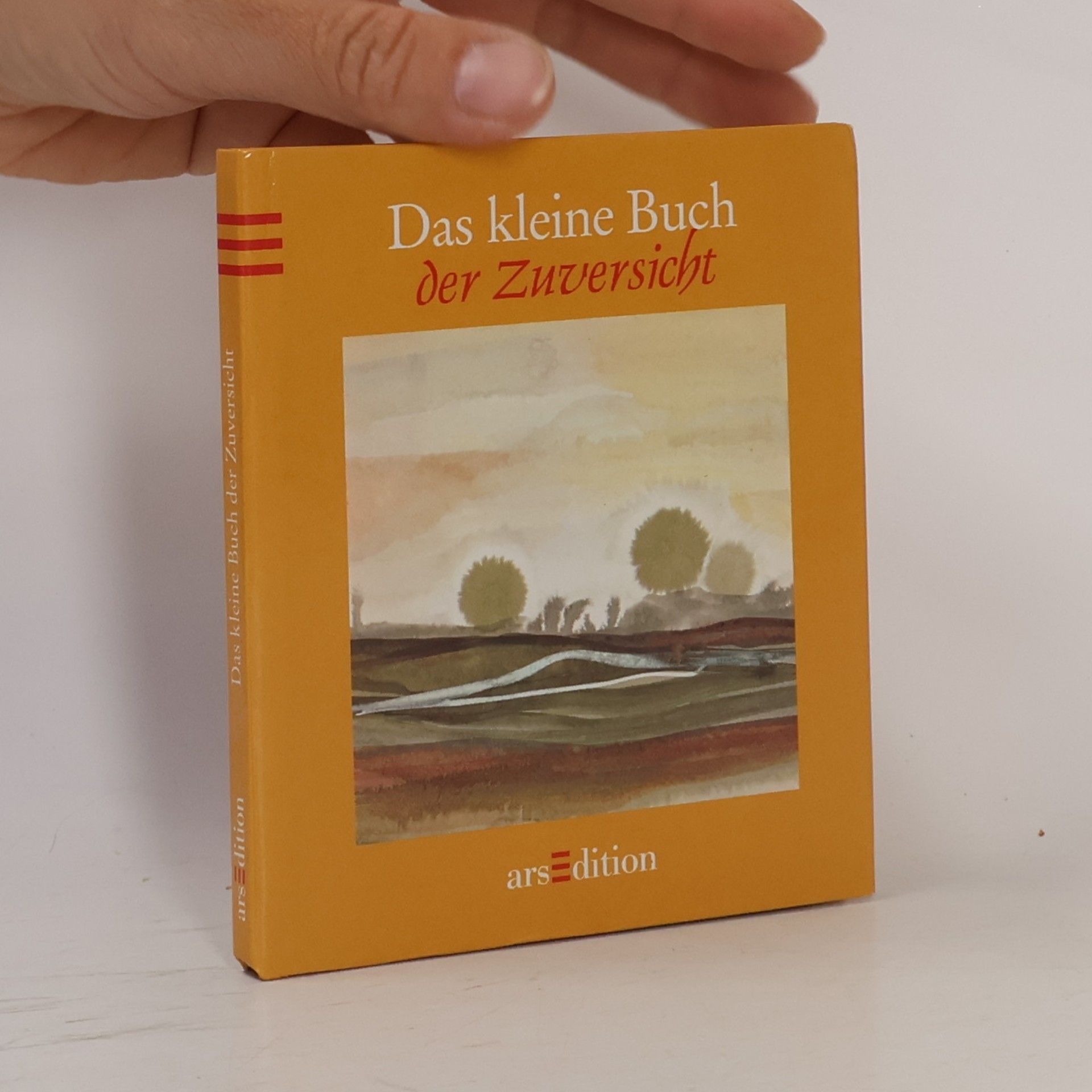 Hans Kruppa Das kleine Buch der Zuversicht