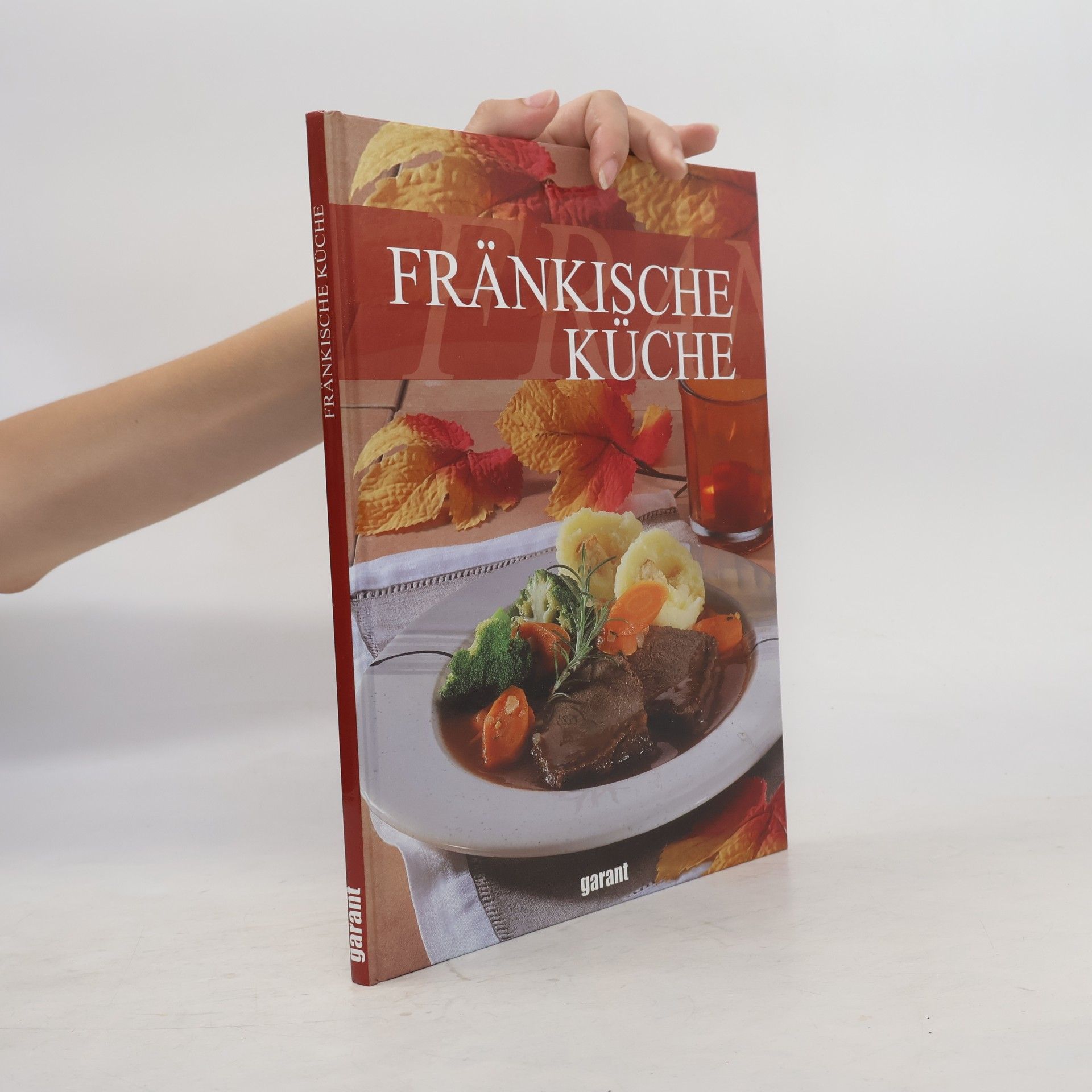 Autorenkollektiv Fränkische Küche