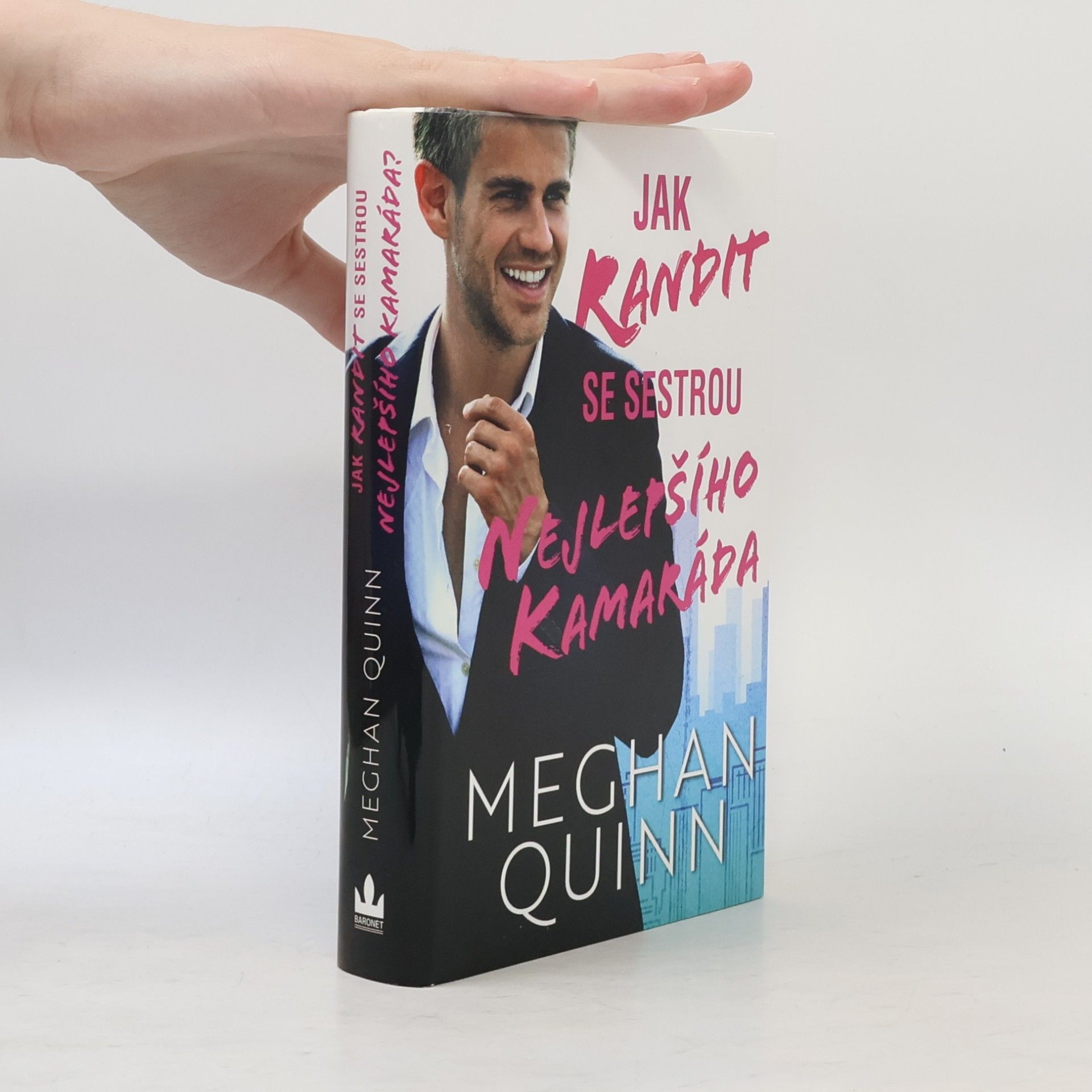 Meghan Quinn Jak randit se sestrou nejlepšího kamaráda