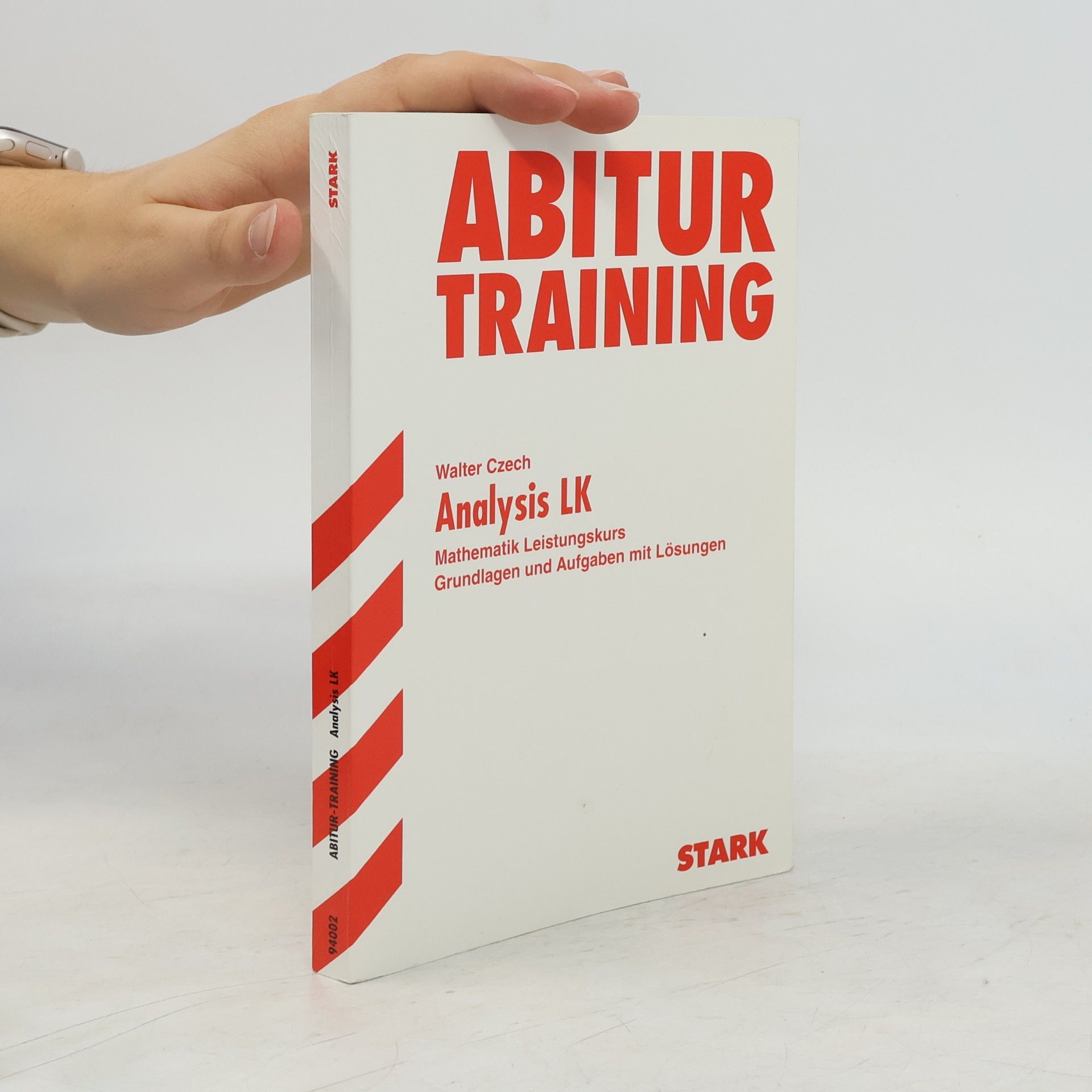 Walter Czech Abitur-Training Mathematik, Analysis