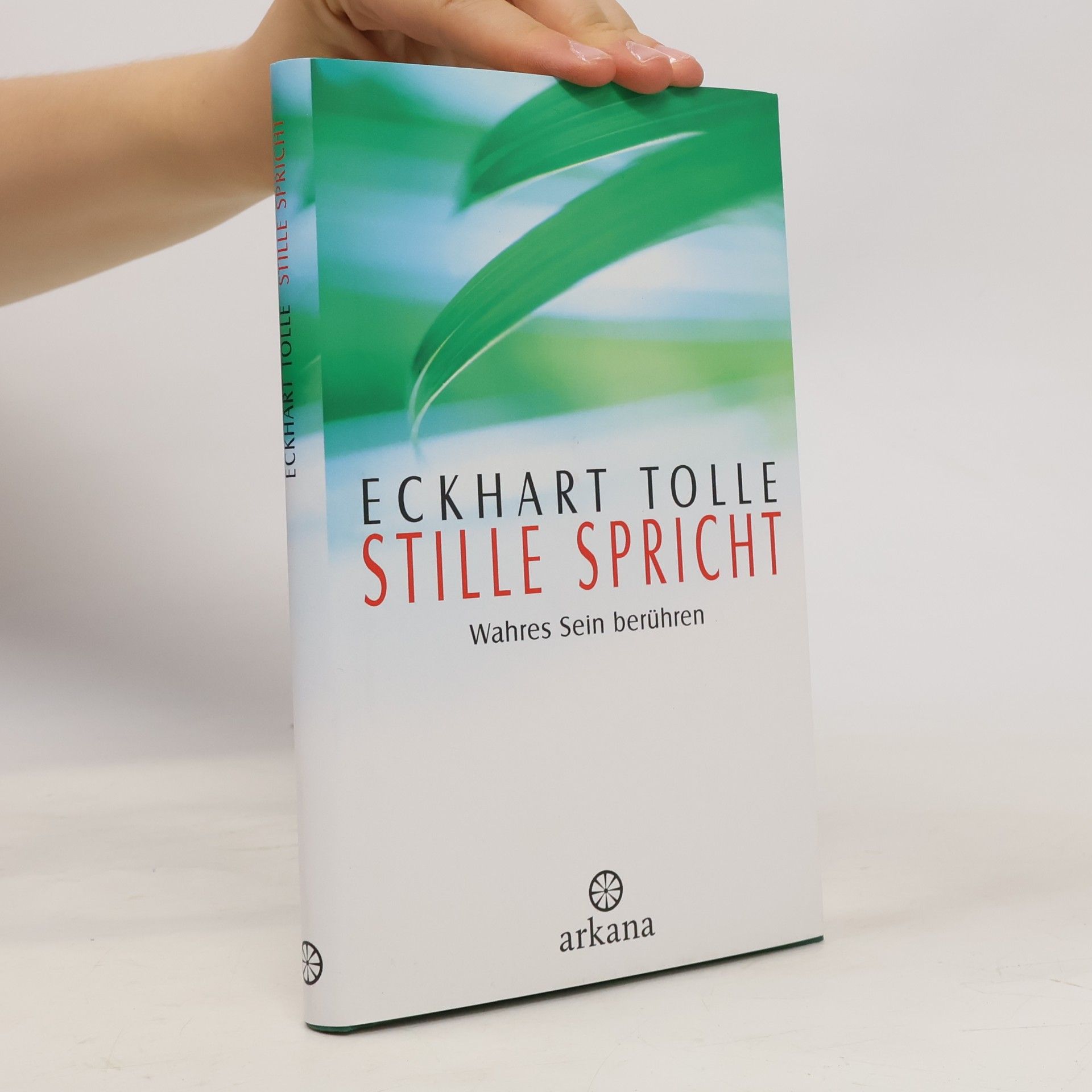 Eckhart Tolle Stille spricht
