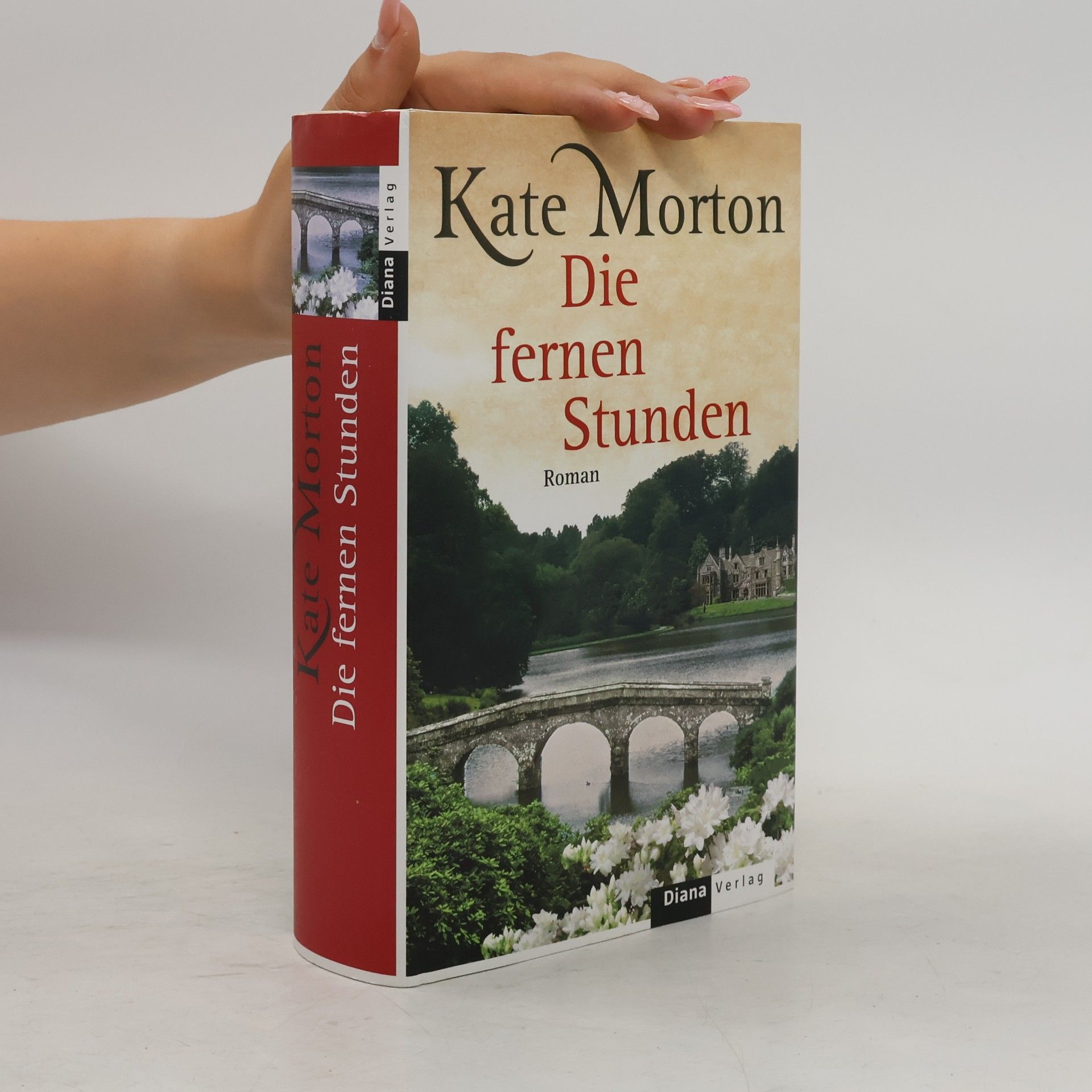 Kate Morton Die fernen Stunden