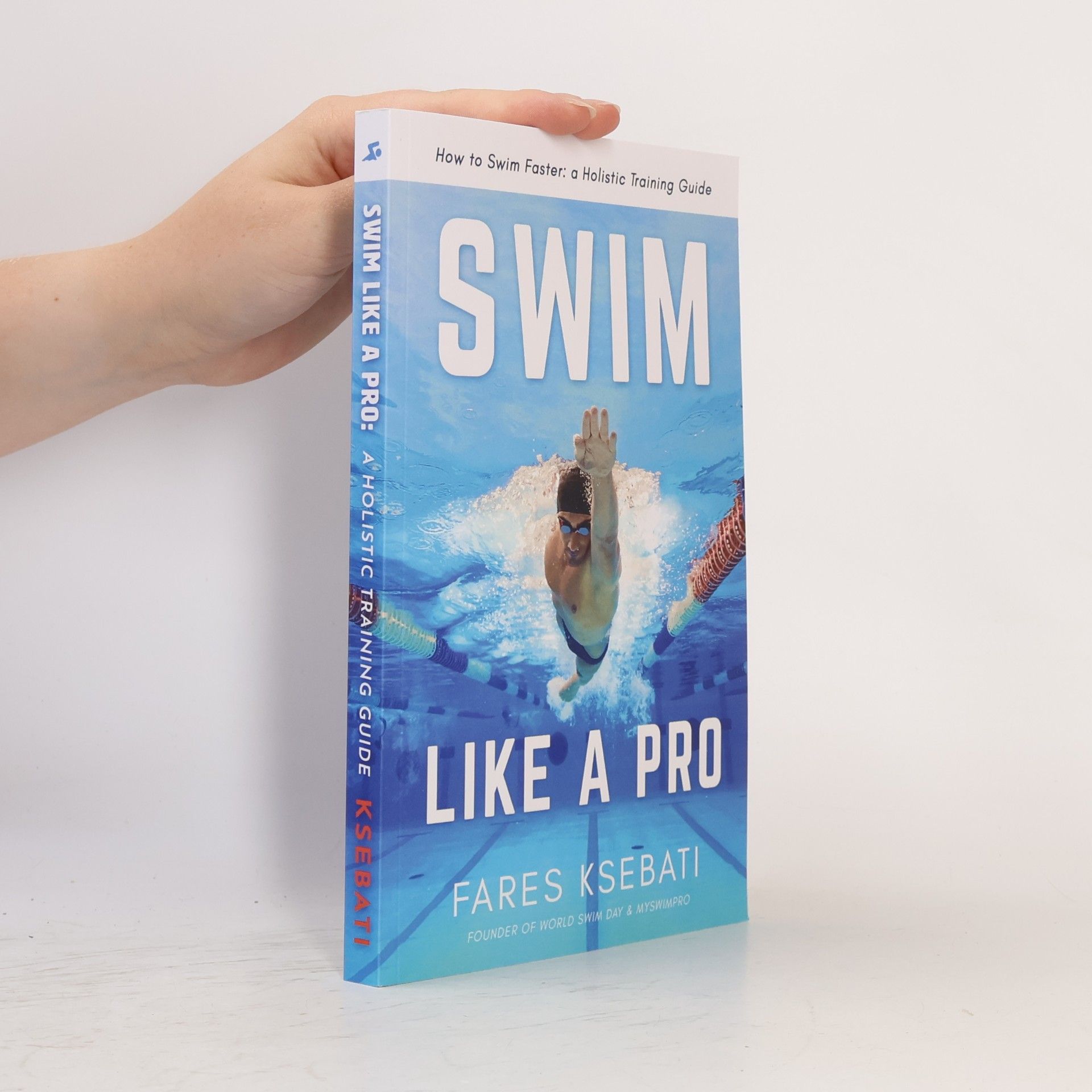 Fares Ksebati Swim Like A Pro