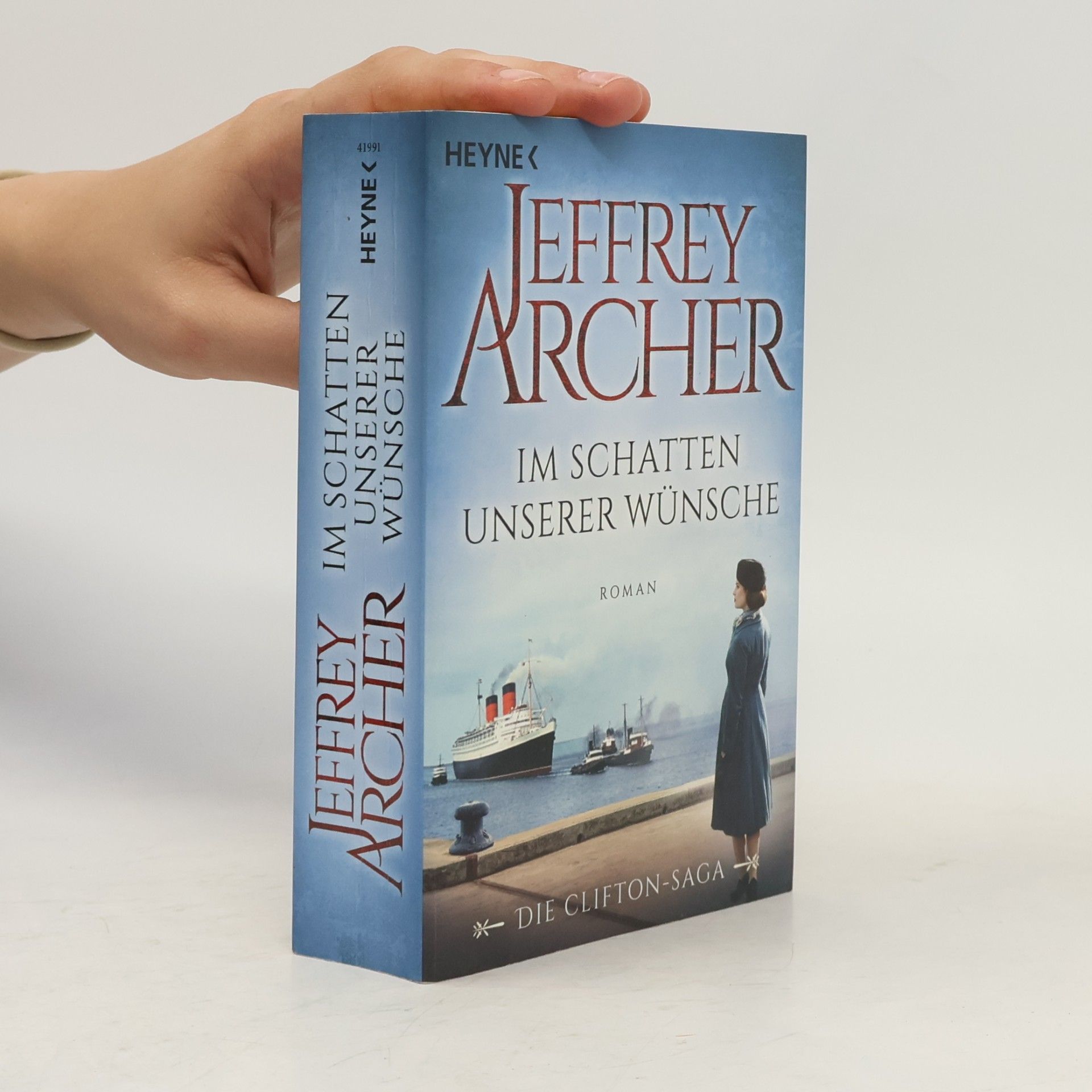 Jeffrey Archer Im Schatten unserer Wünsche
