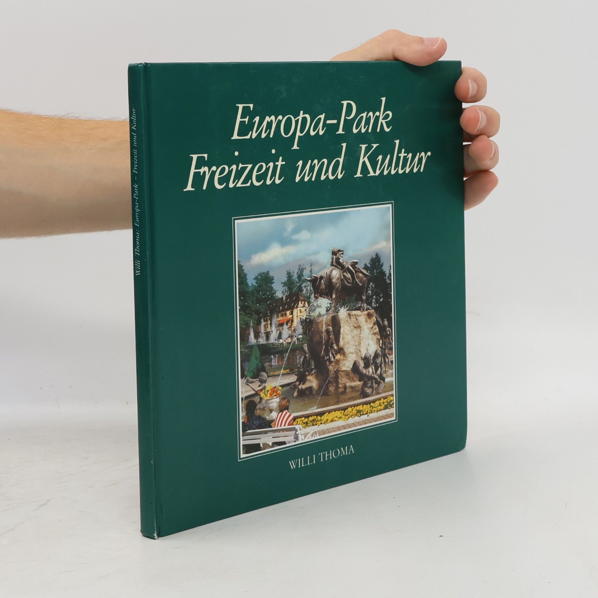 Willi Thoma Europa-Park Freizeit und Kultur