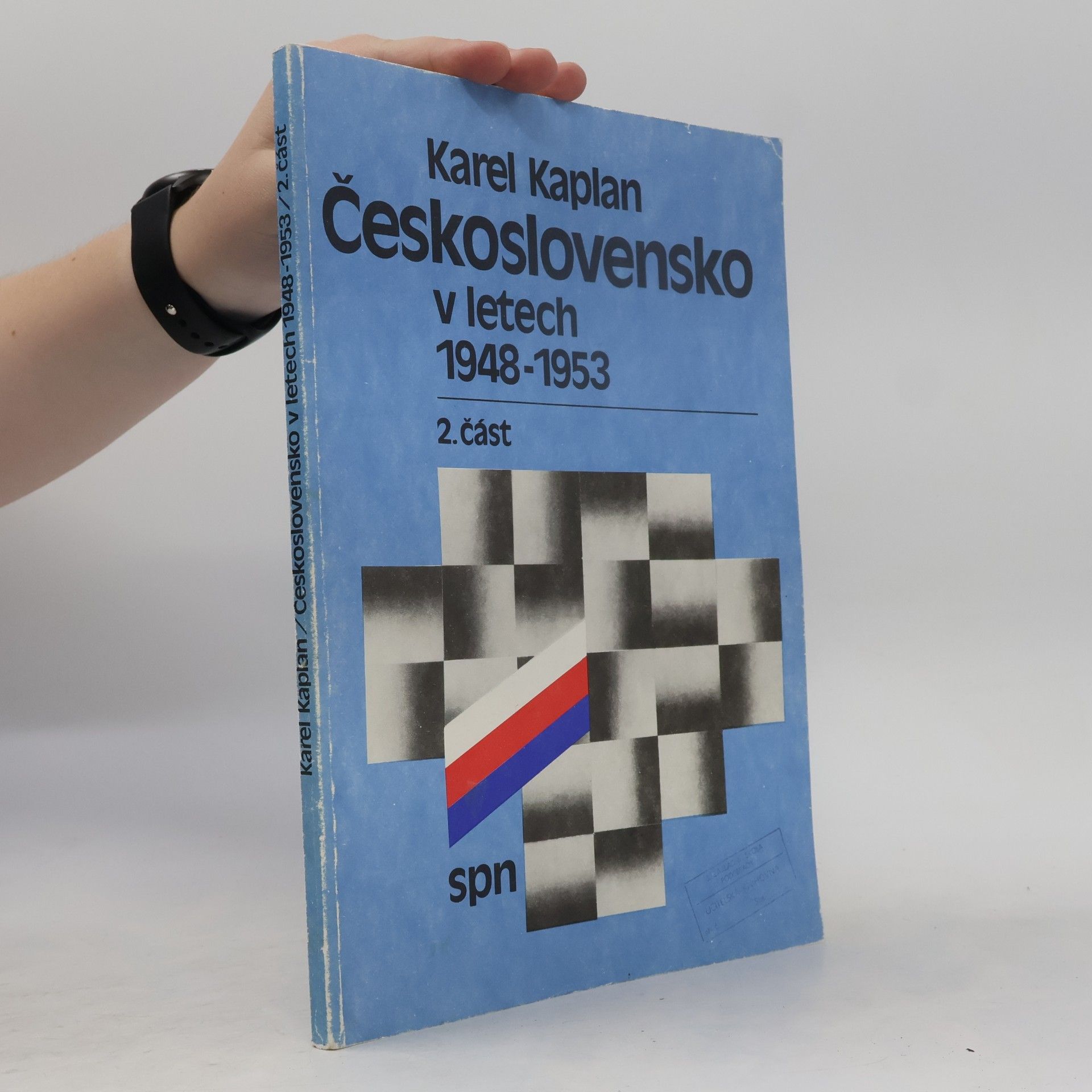 Karel Kaplan Československo v letech 1948-1953. 2. část, Zakladatelské období komunistického režimu