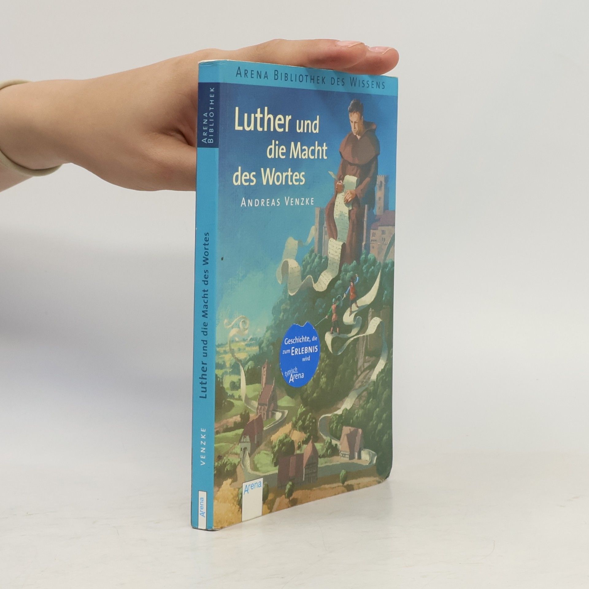 Andreas Venzke Luther und die Macht des Wortes