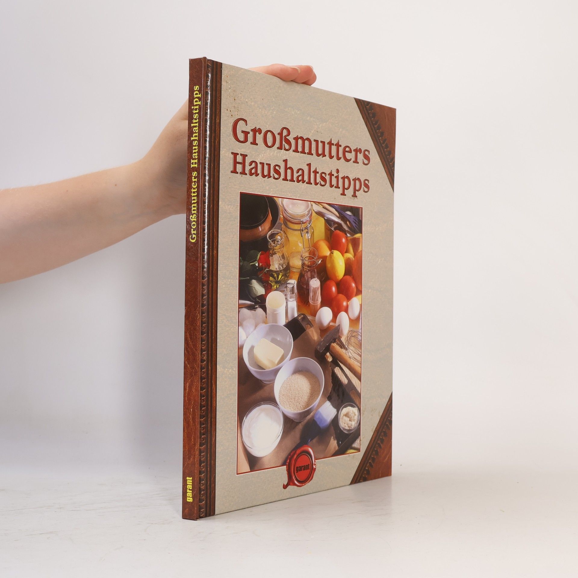 Autorenkollektiv Großmutters Haushaltstipps