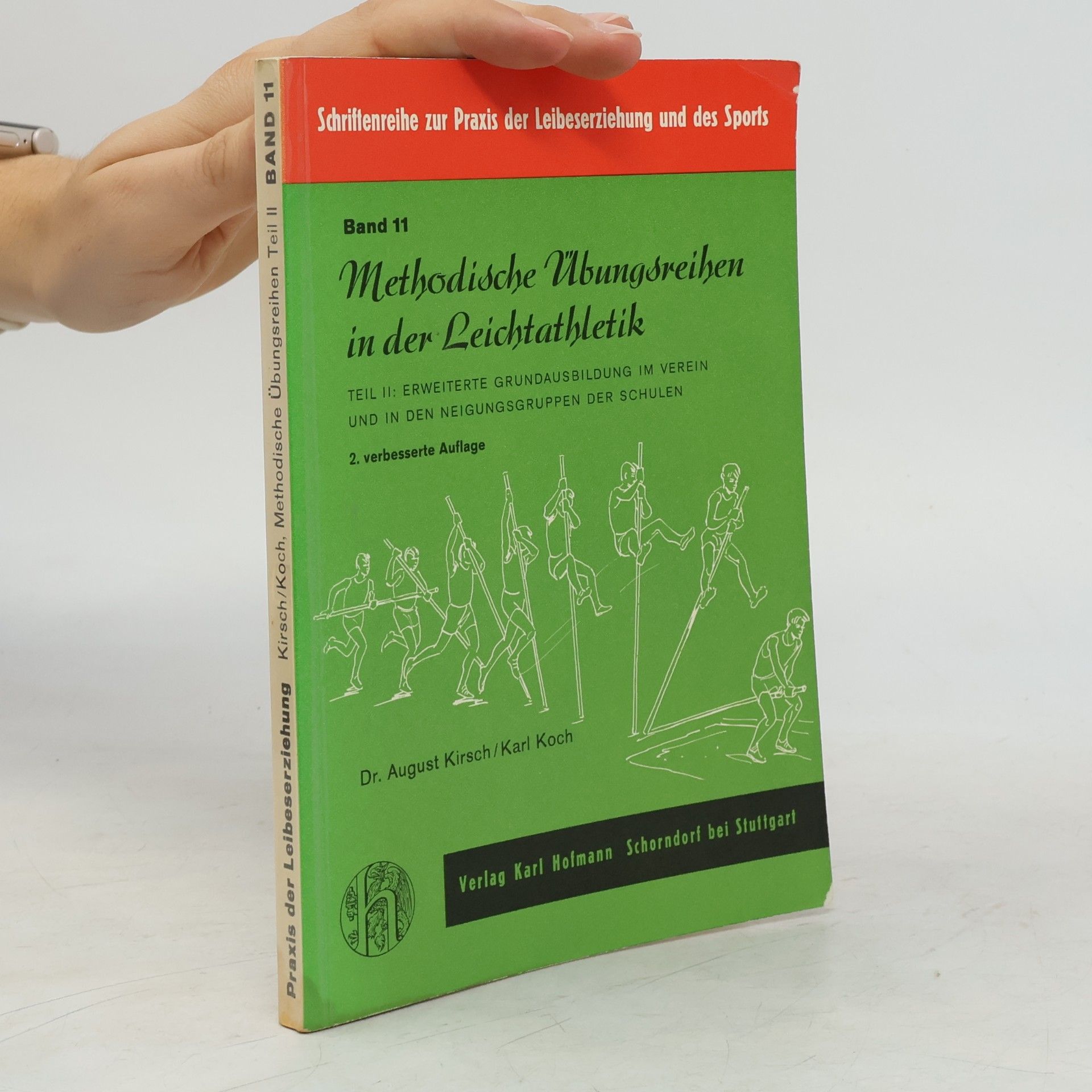 Praxis der Leibeserziehung 11. MEtodiscge Übungsreihen in der Leichtathletik