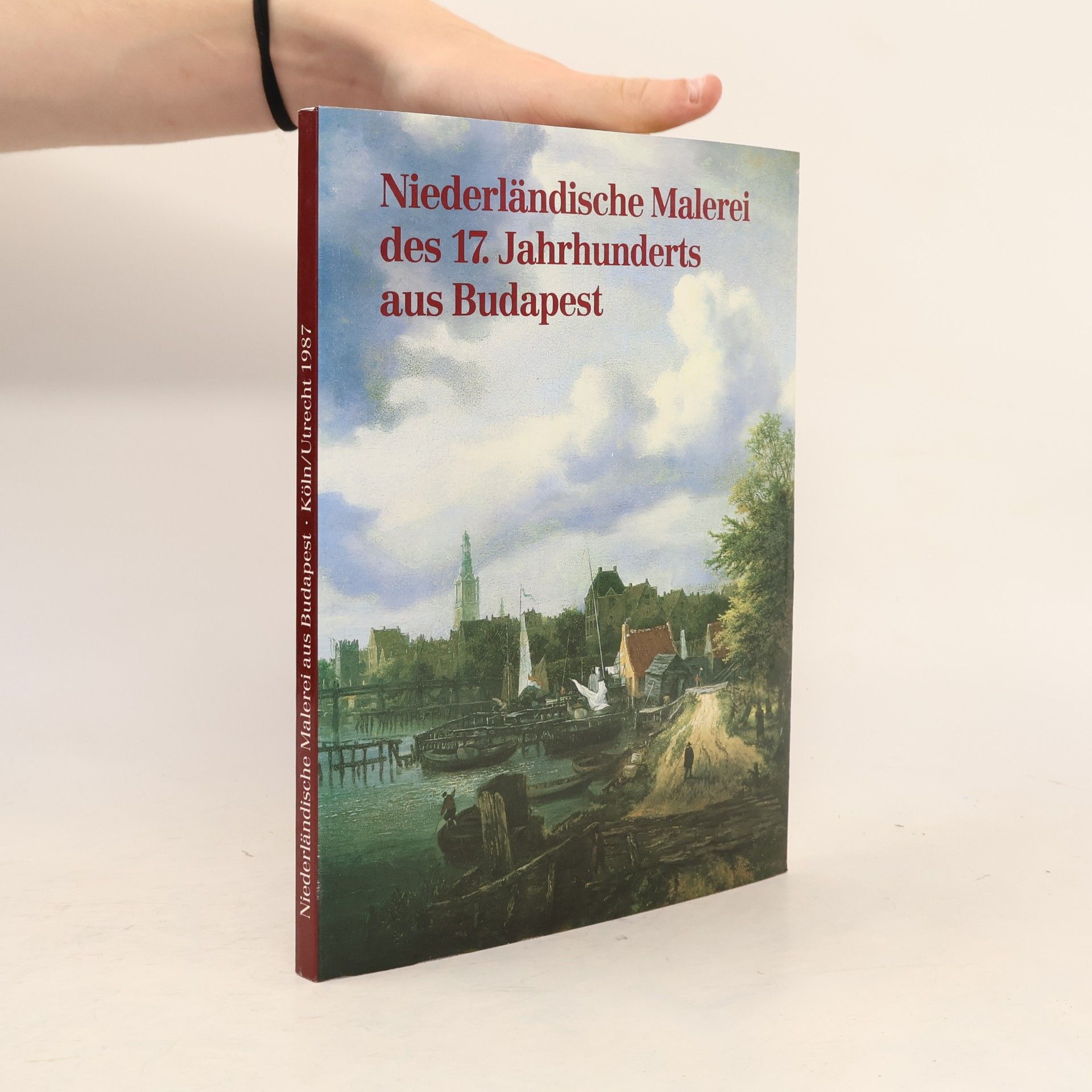 Autorenkollektiv Niederländische Malerei des 17. Jahrhunderts aus Budapest