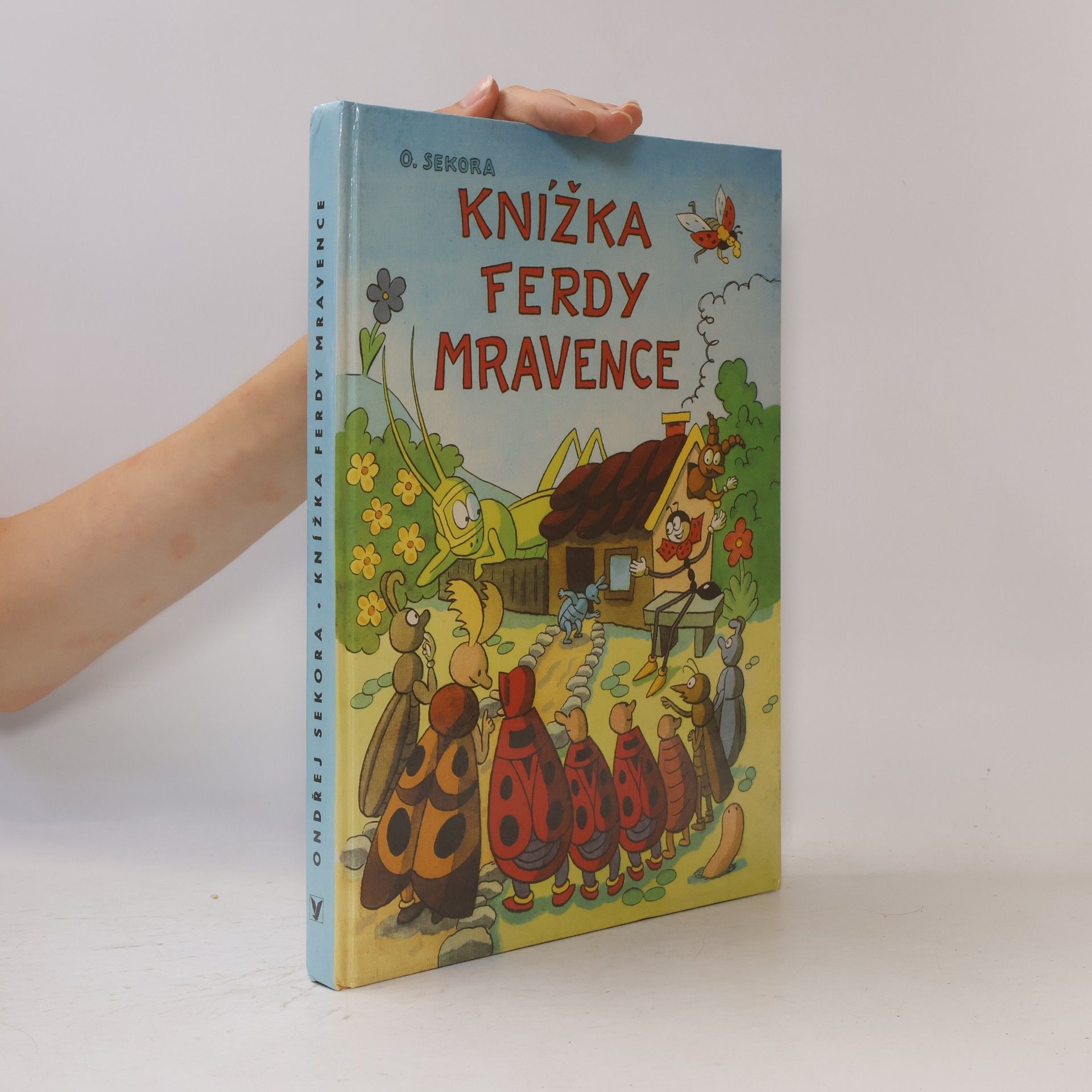 Ondřej Sekora Knížka Ferdy Mravence