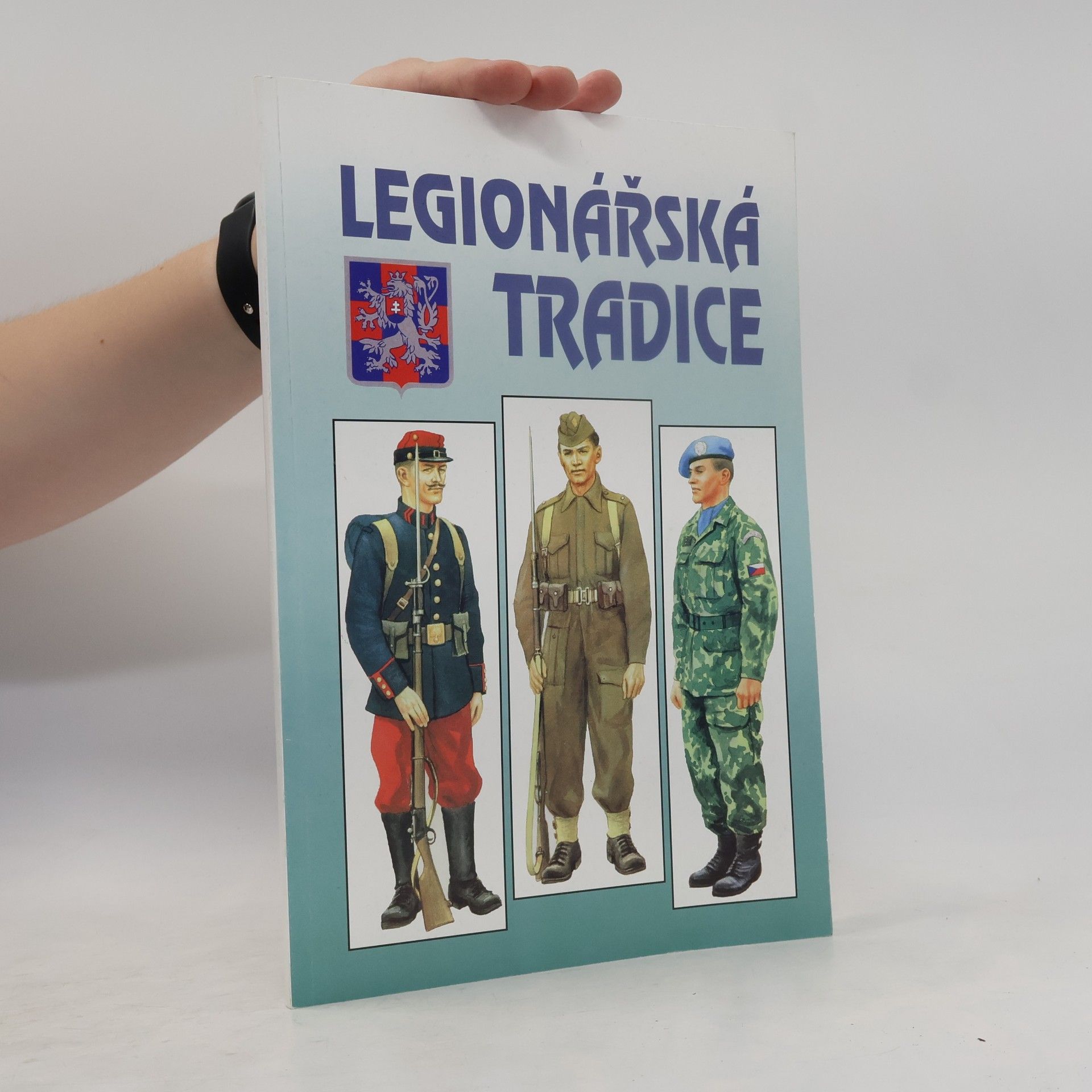 Kolektív autorov Legionářská tradice