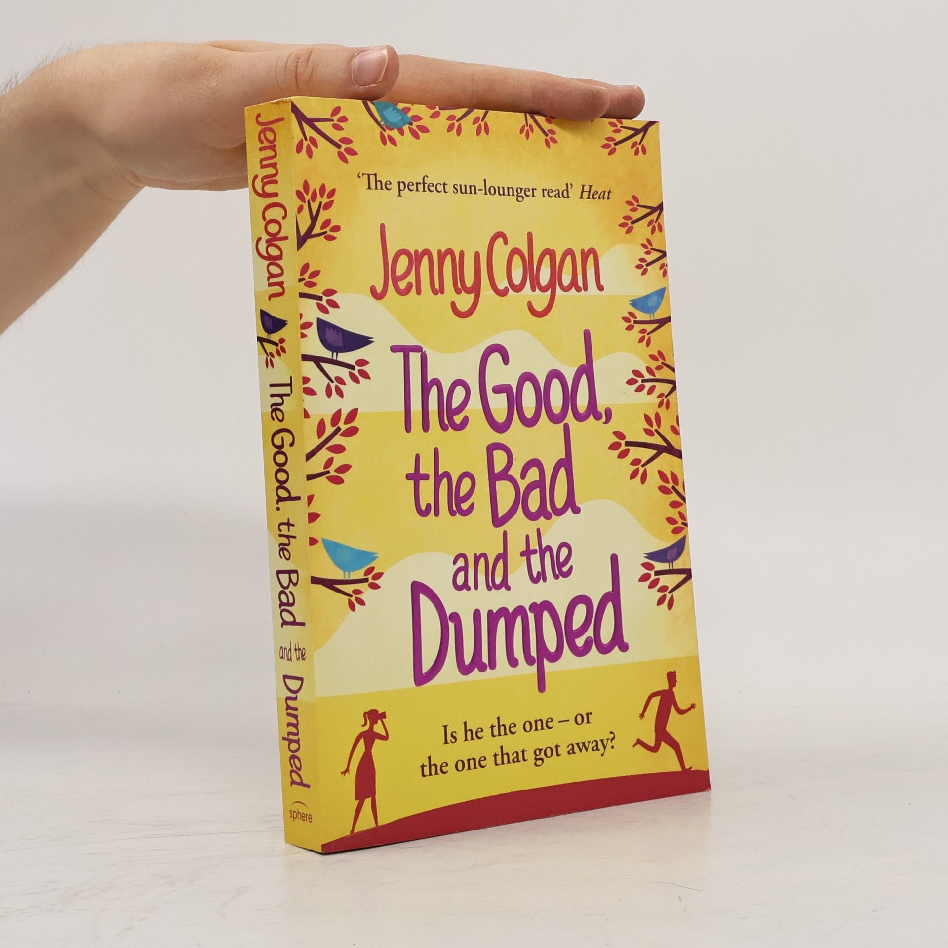 Jenny Colgan The Good, the Bad and the Dumped