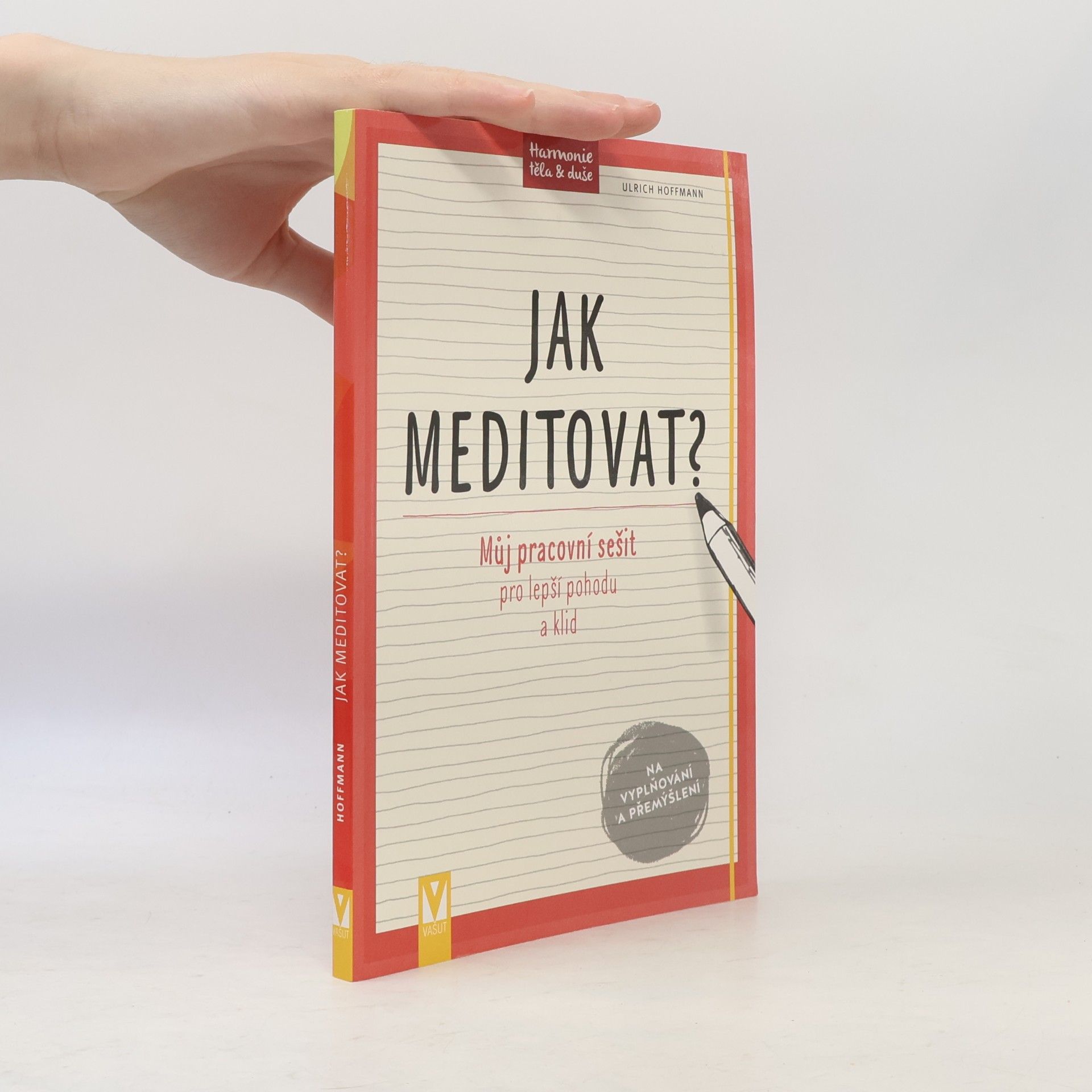 Ulrich Hoffmann Jak meditovat?