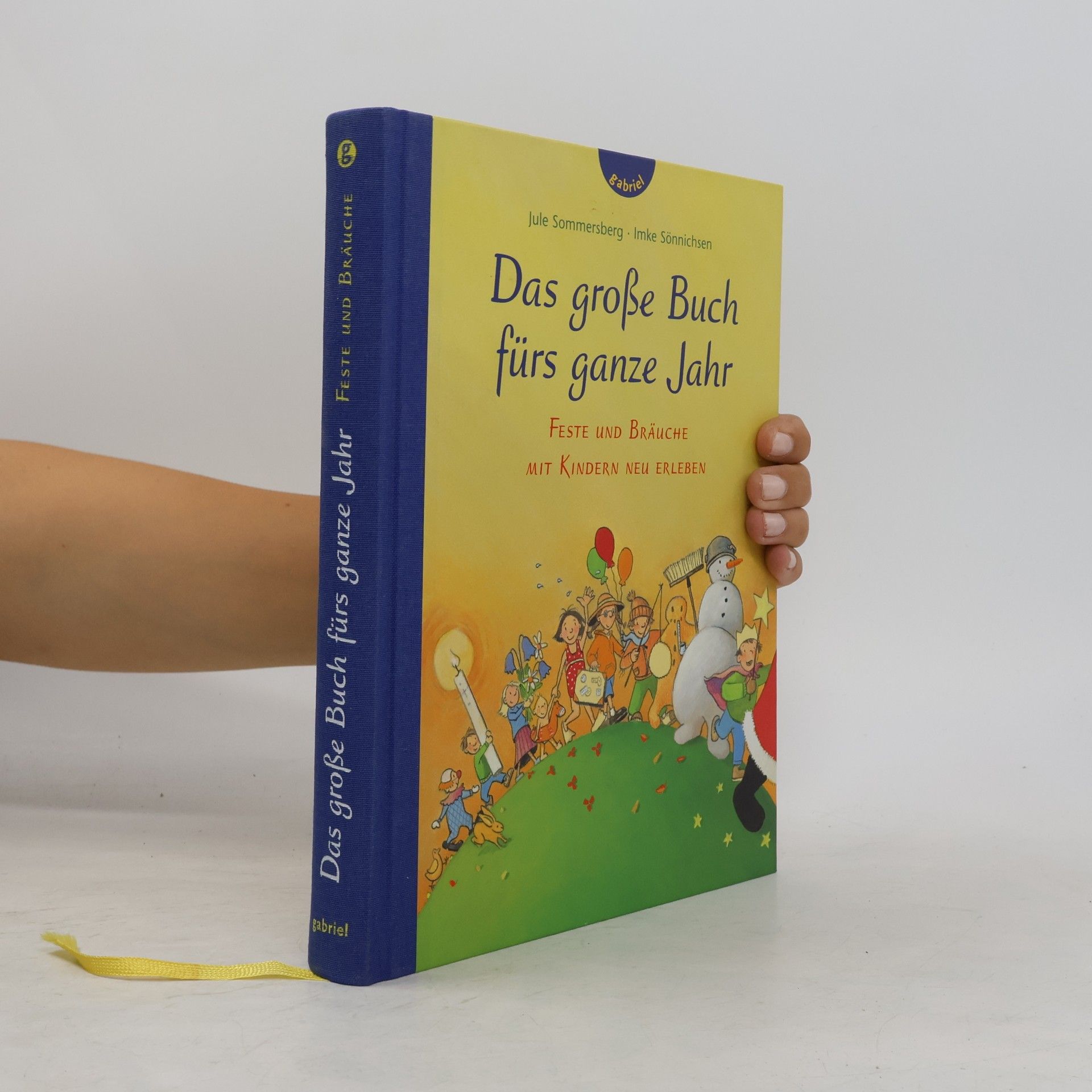 Jule Sommersberg Das große Buch fürs ganze Jahr