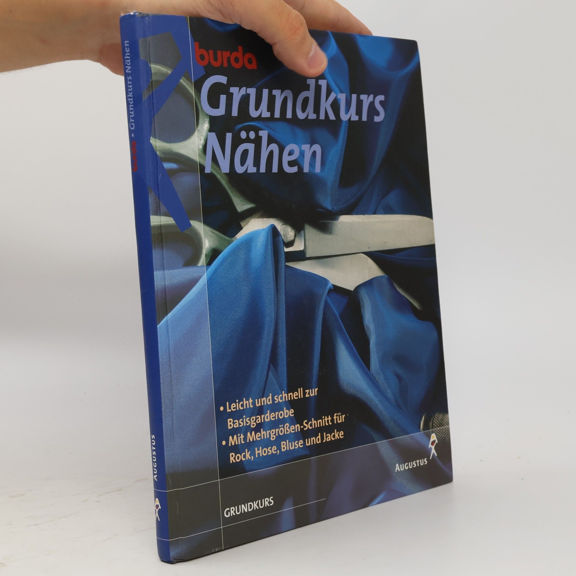 Autorenkollektiv Burda. Grundkurs Nähen